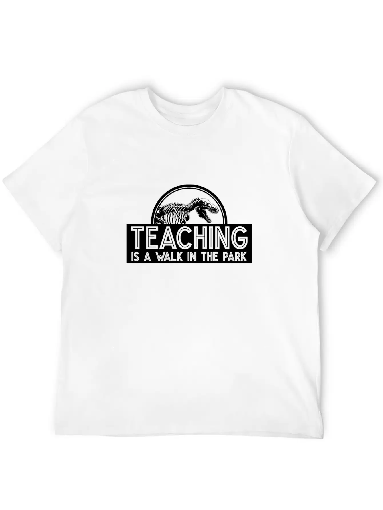 Teaching Is A Walk In The Park Unisex Casual T-Shirt – Clean Design For Daily Comfort