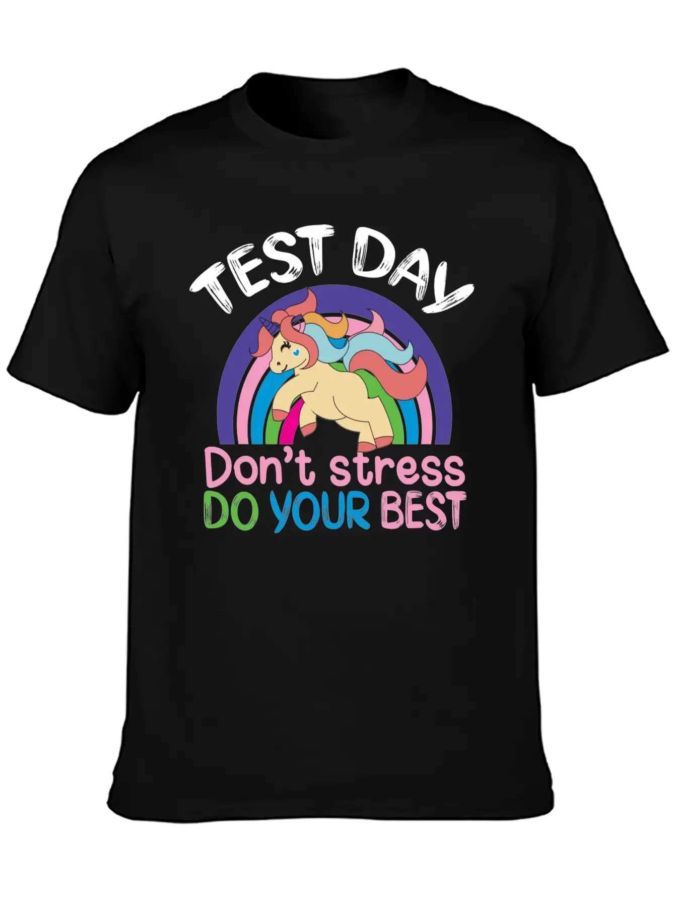 Test Day Don T Stress Do Your Best Stylish Everyday T-Shirt – Unisex Basic Cotton Tee
