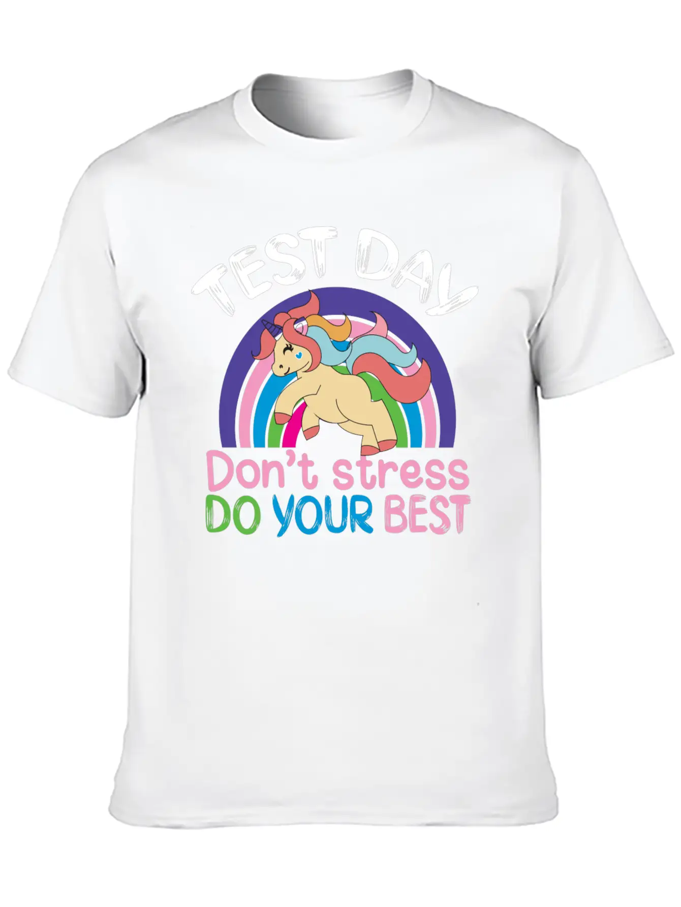 Test Day Don T Stress Do Your Best Stylish Everyday T-Shirt – Unisex Basic Cotton Tee