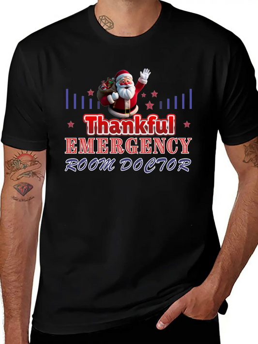 Thankful Emergency Room Doctor Grateful Design Basic Graphic T-Shirt – Daily Comfort In Soft Cotton