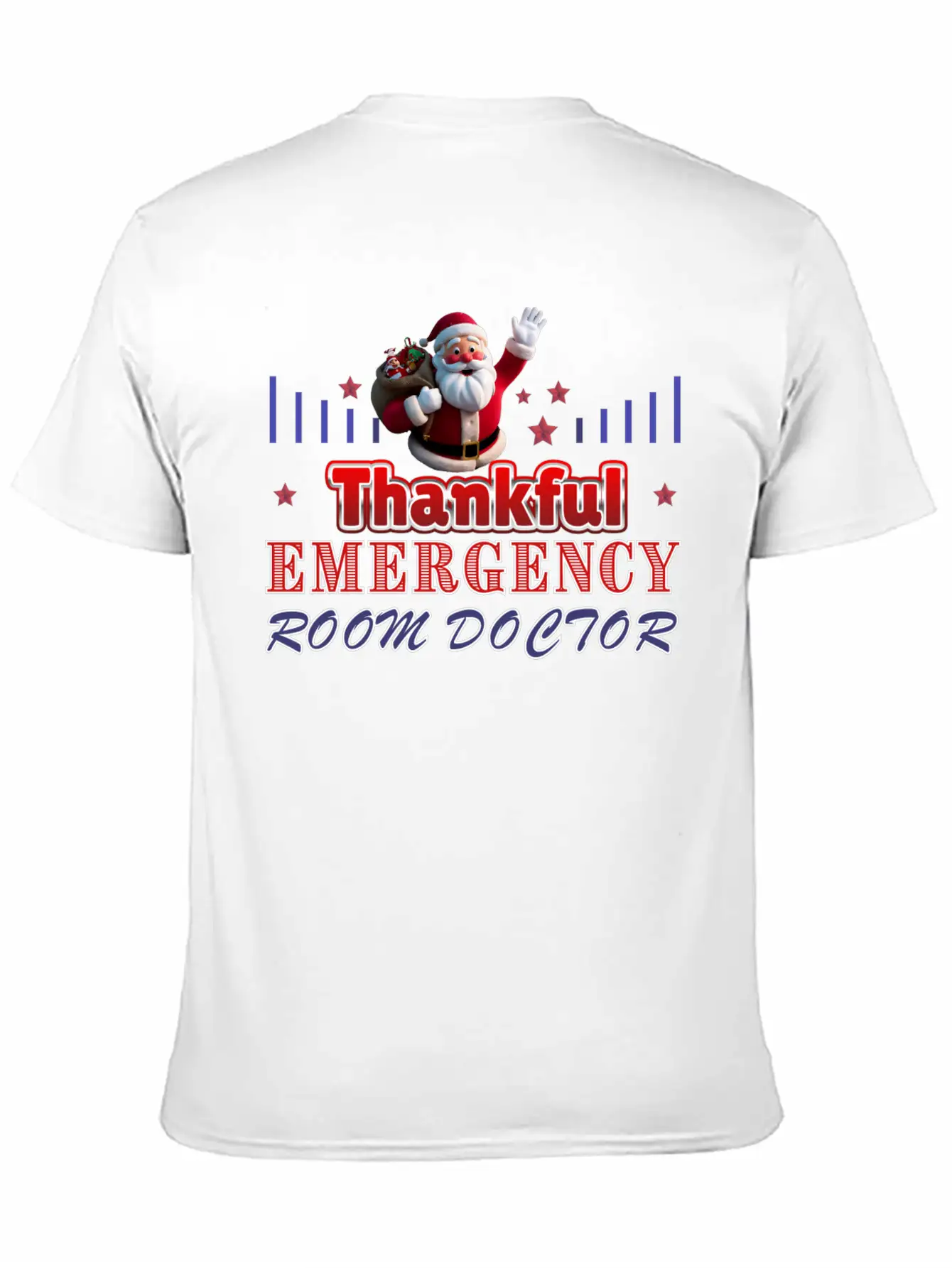 Thankful Emergency Room Doctor Grateful Design Basic Graphic T-Shirt – Daily Comfort In Soft Cotton