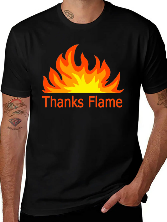 Thanks Flame Cute Stylish Everyday T-Shirt – Unisex Basic Cotton Tee