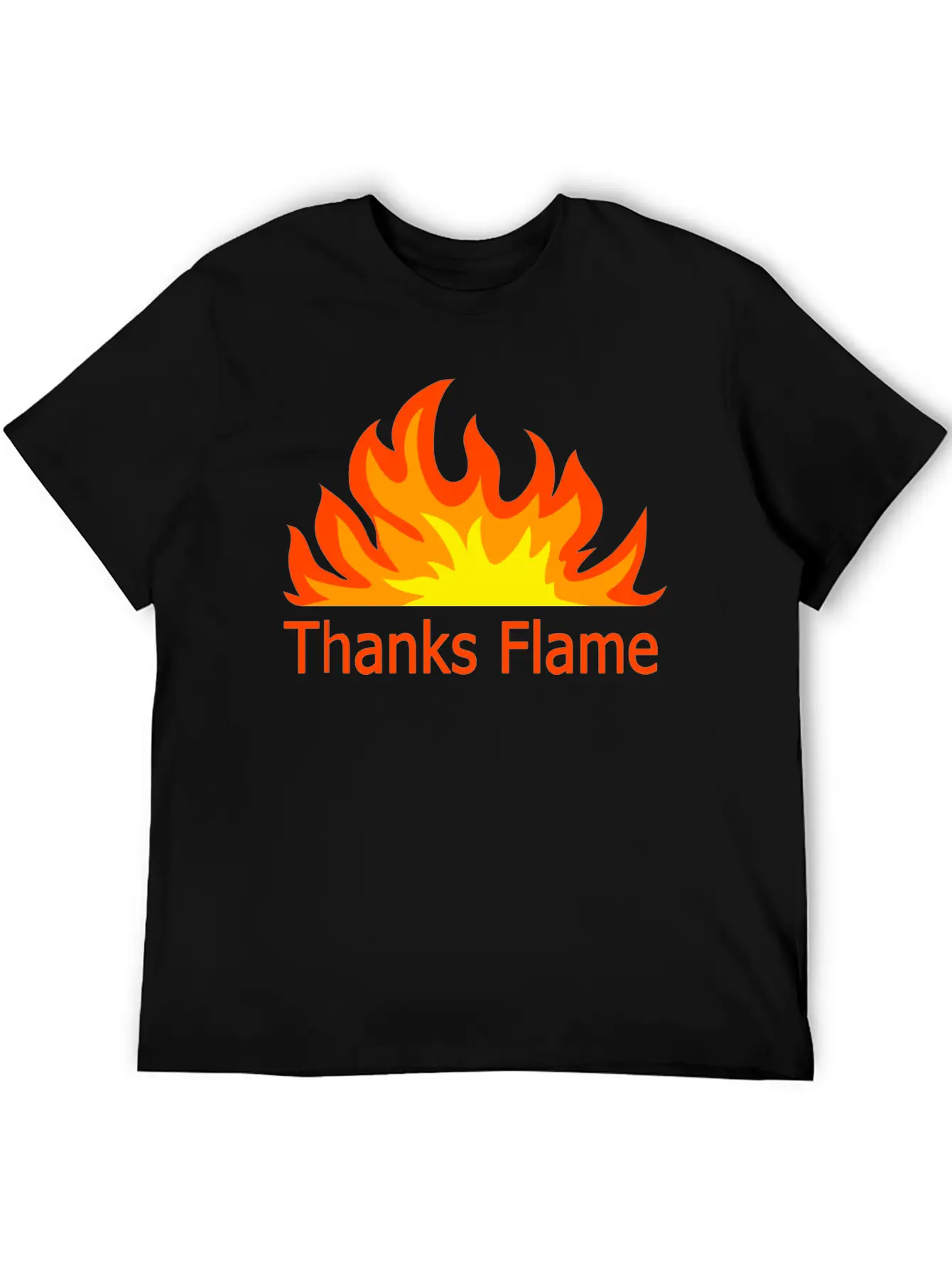 Thanks Flame Cute Stylish Everyday T-Shirt – Unisex Basic Cotton Tee