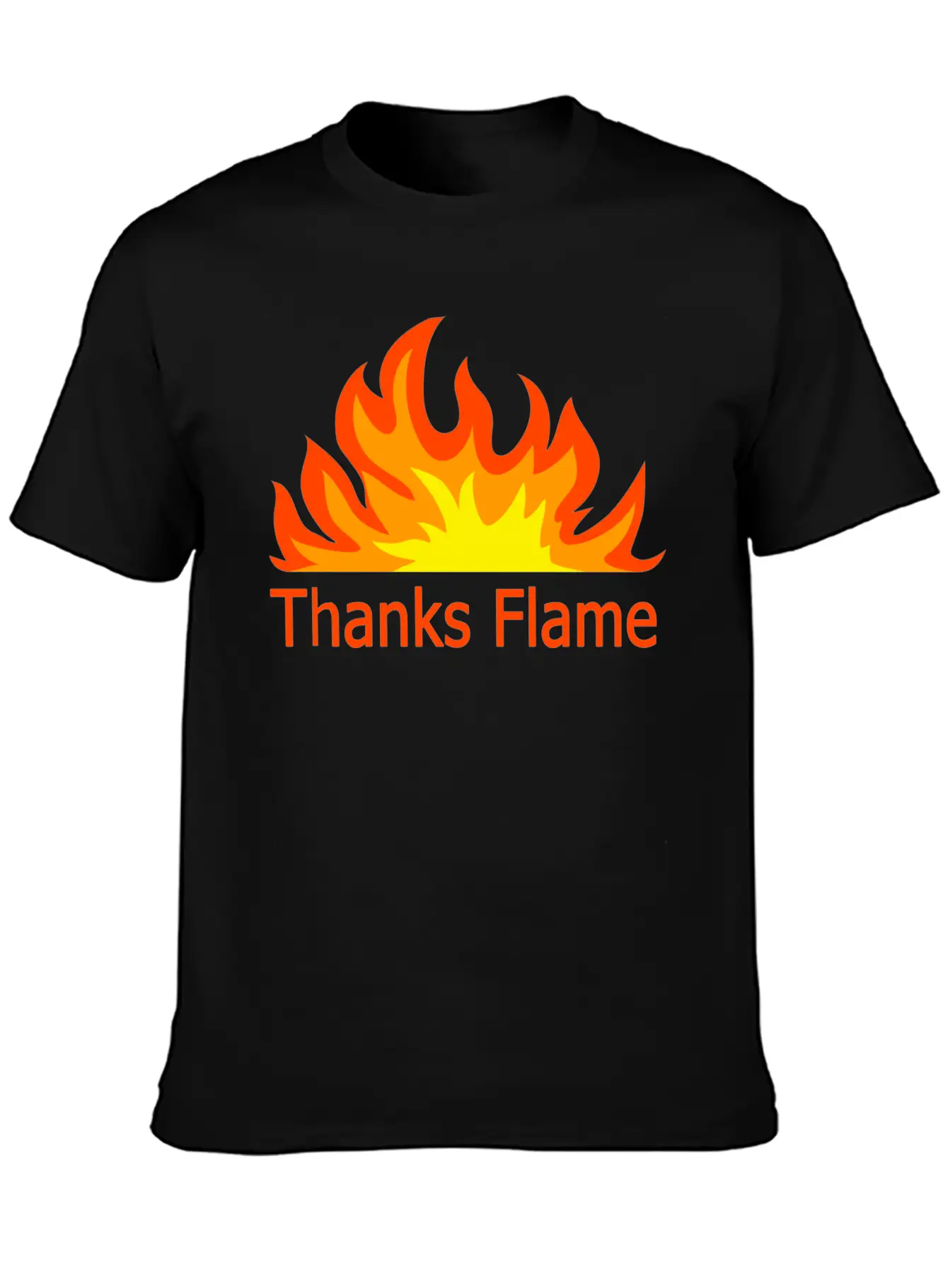Thanks Flame Cute Stylish Everyday T-Shirt – Unisex Basic Cotton Tee