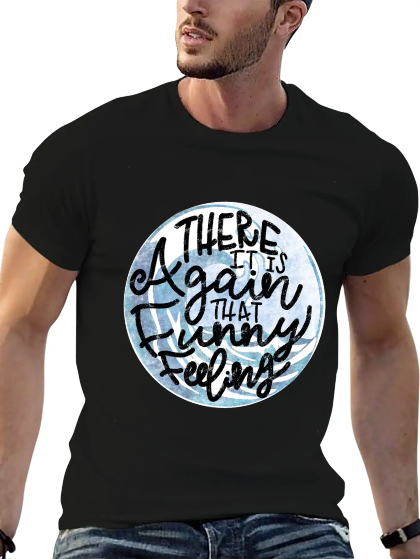 That Funny Feeling Inside Quote Unisex Short Sleeve Soft Cotton T-Shirt – Casual Everyday Wear