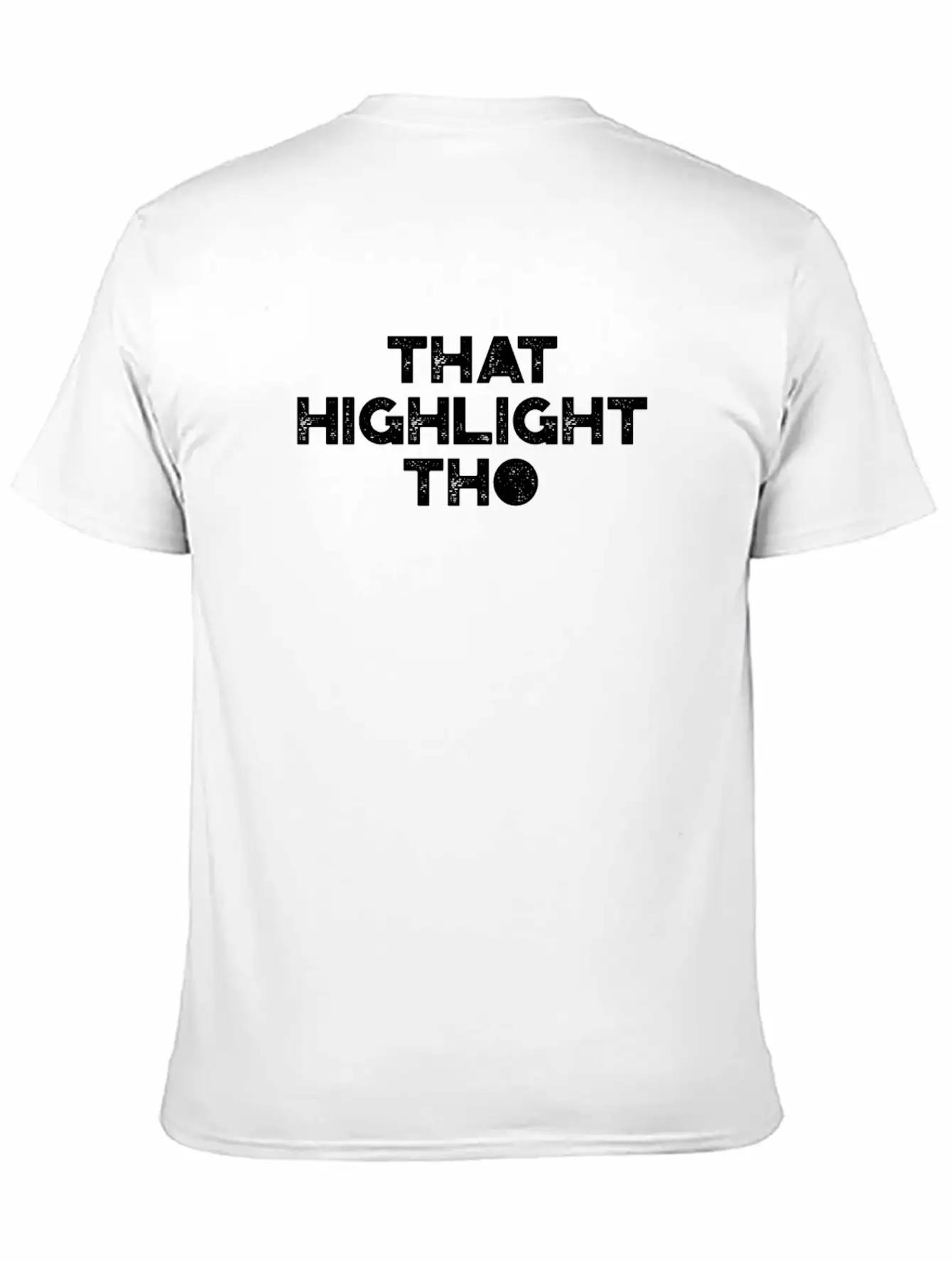 That Highlight Tho - Makeup Artist Comfortable Minimalist Graphic Tee – Summer Style Essential