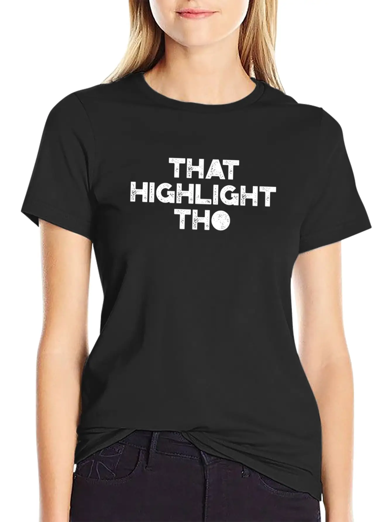 That Highlight Tho - Makeup Artist Comfortable Minimalist Graphic Tee – Summer Style Essential