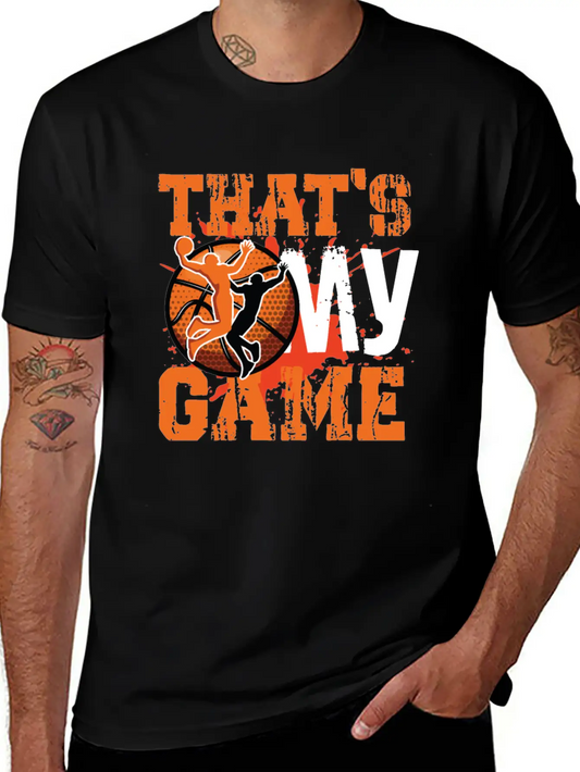 That S My Game Basketball Unisex Short Sleeve Soft Cotton T-Shirt – Casual Everyday Wear