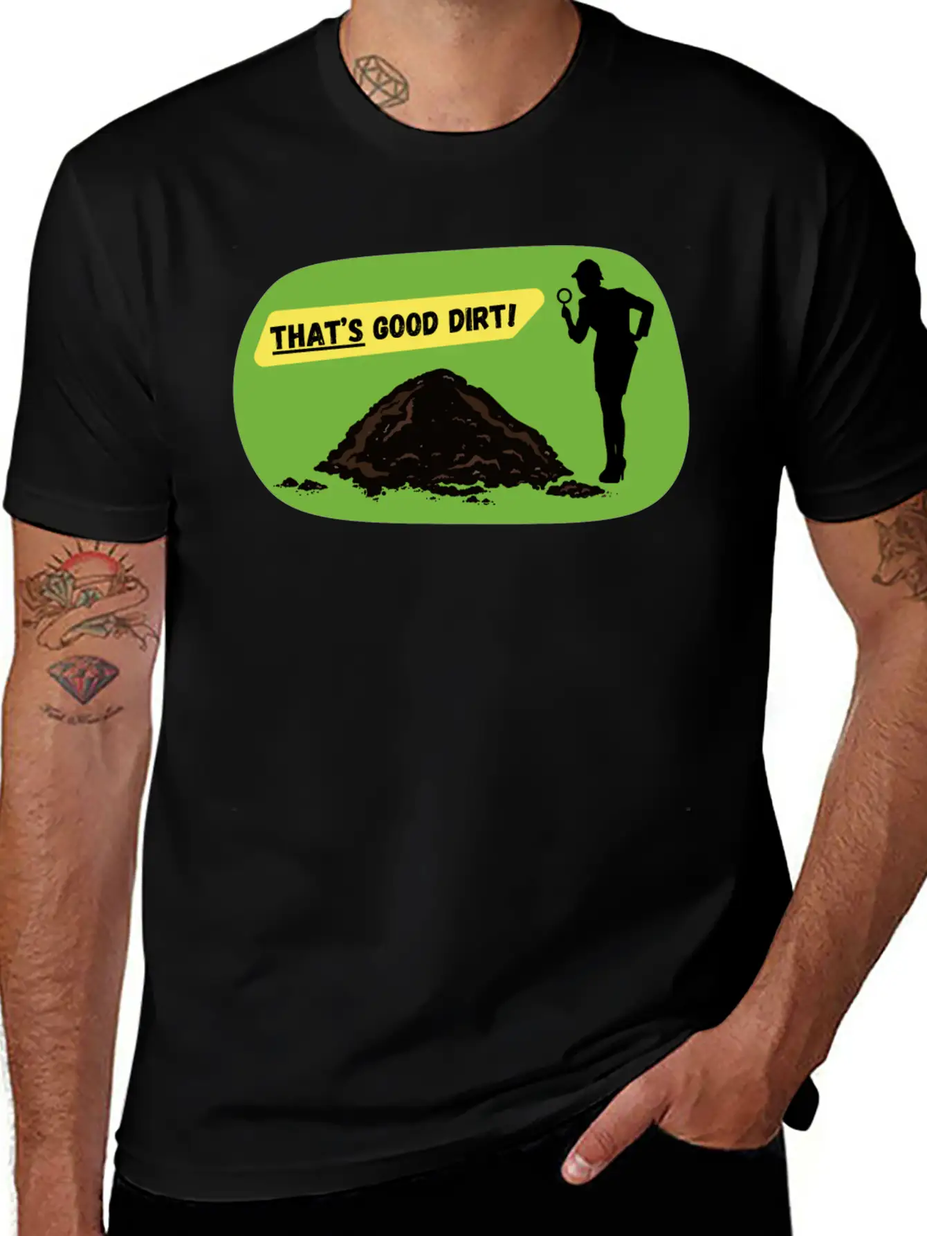 That's Good Dirt! - Funny Garden Design Unisex Short Sleeve Soft Cotton T-Shirt – Casual Everyday Wear