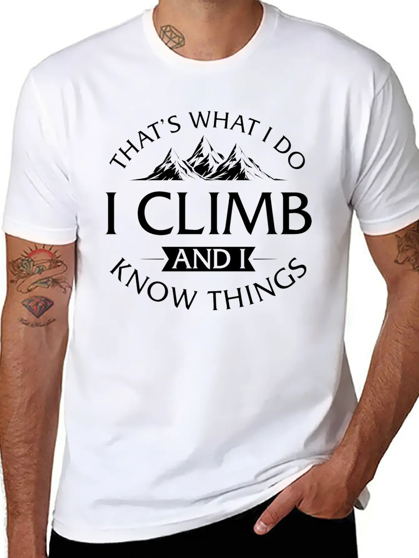 That's What I Do I Climb And I Know Things Timeless Short Sleeve Tee – Comfy And Minimalist Design