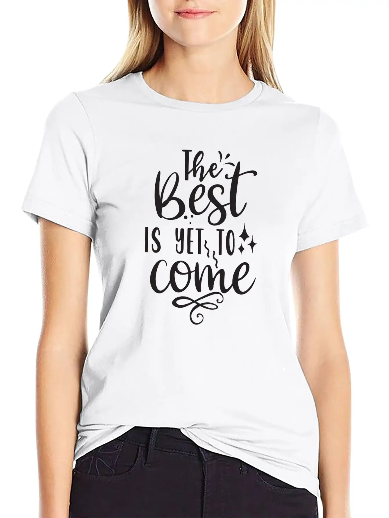 The Best Is Yet To Come Unisex Casual T-Shirt – Clean Design For Daily Comfort