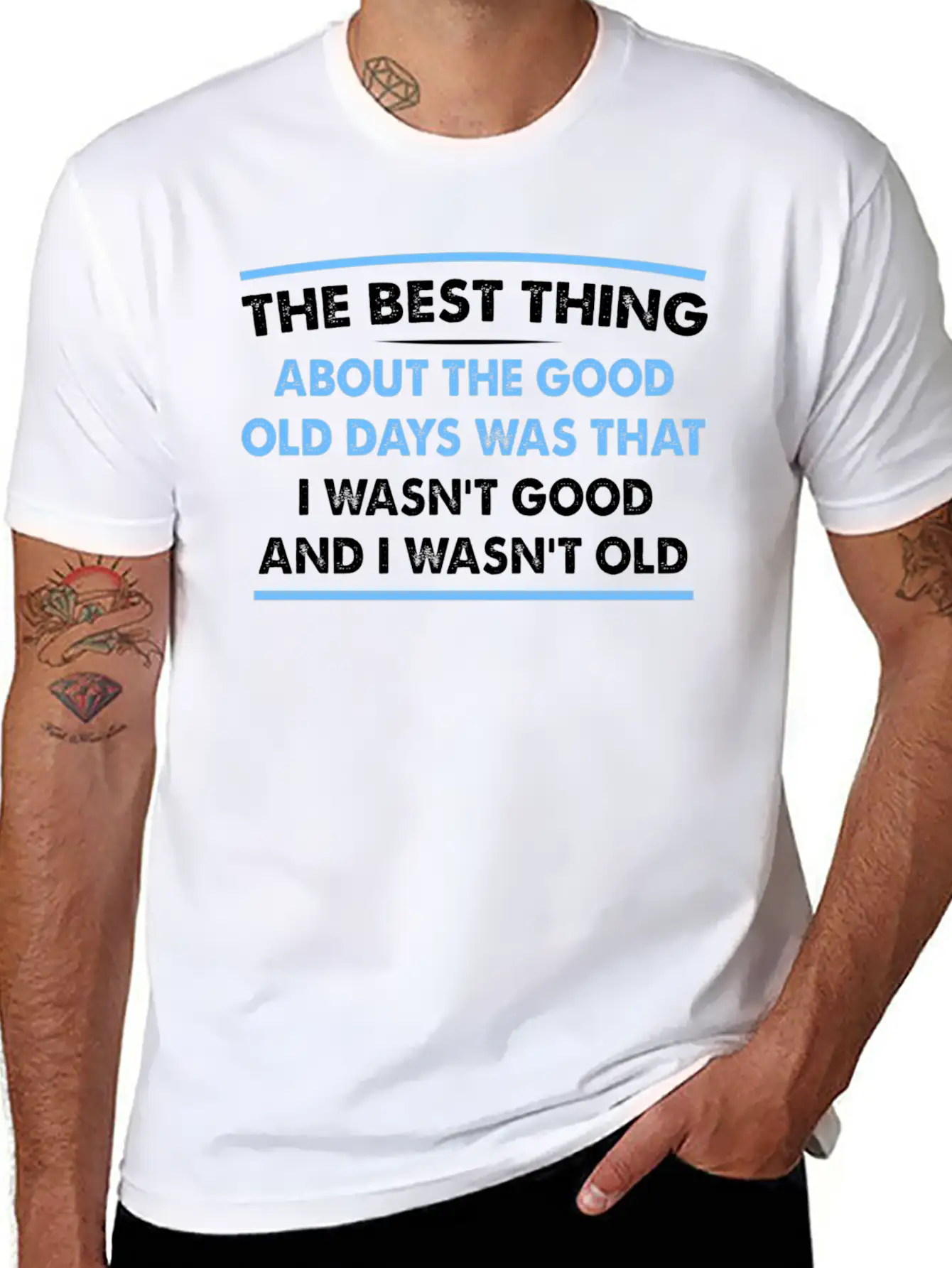 The Best Thing About The Old Days Was That I Timeless Short Sleeve Tee – Comfy And Minimalist Design