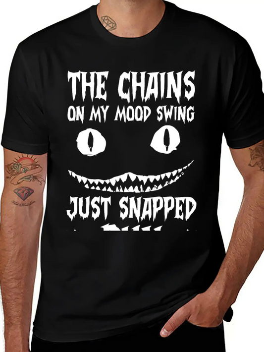 The Chains On My Mood Swing Just Snapped Stylish Everyday T-Shirt – Unisex Basic Cotton Tee