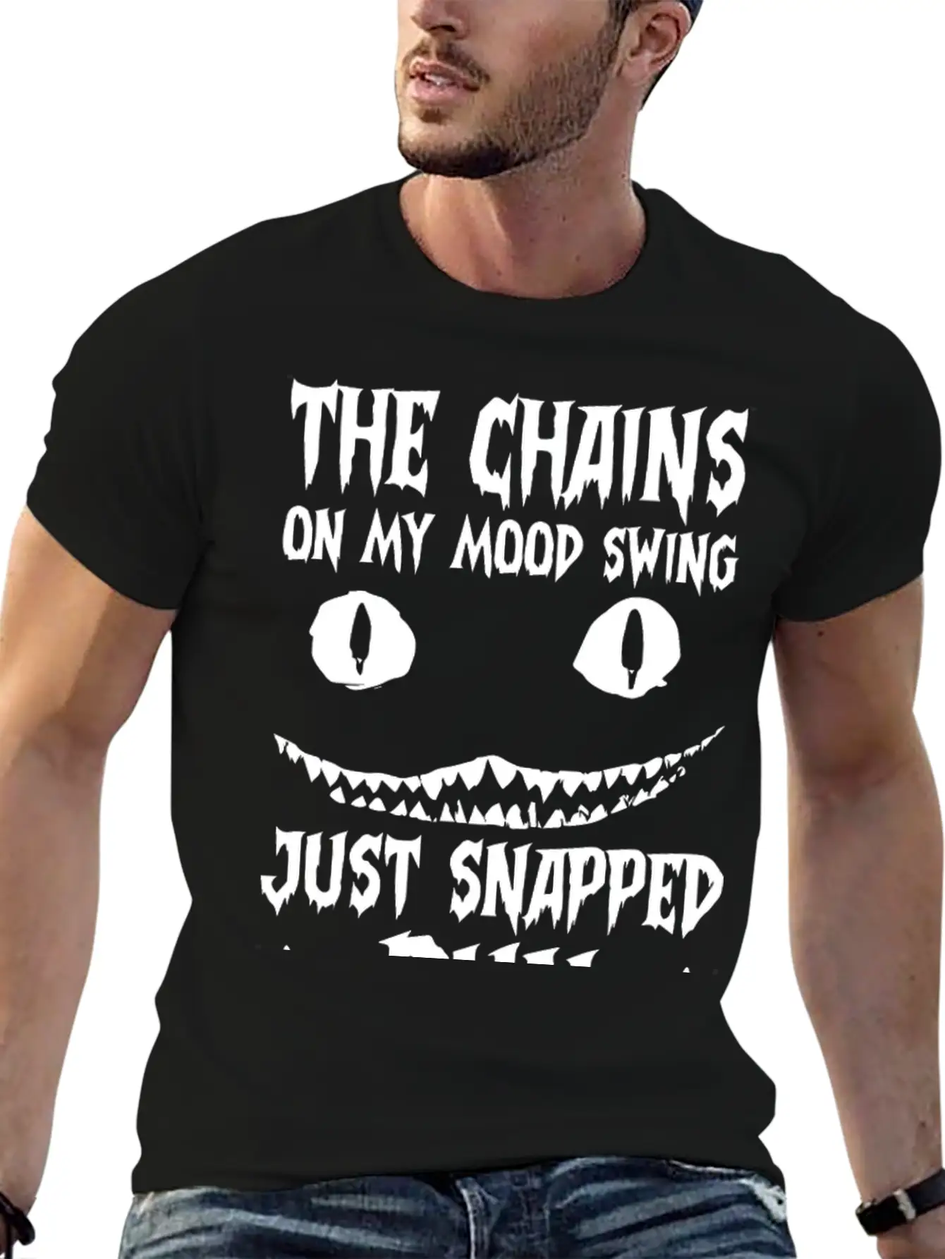 The Chains On My Mood Swing Just Snapped Stylish Everyday T-Shirt – Unisex Basic Cotton Tee