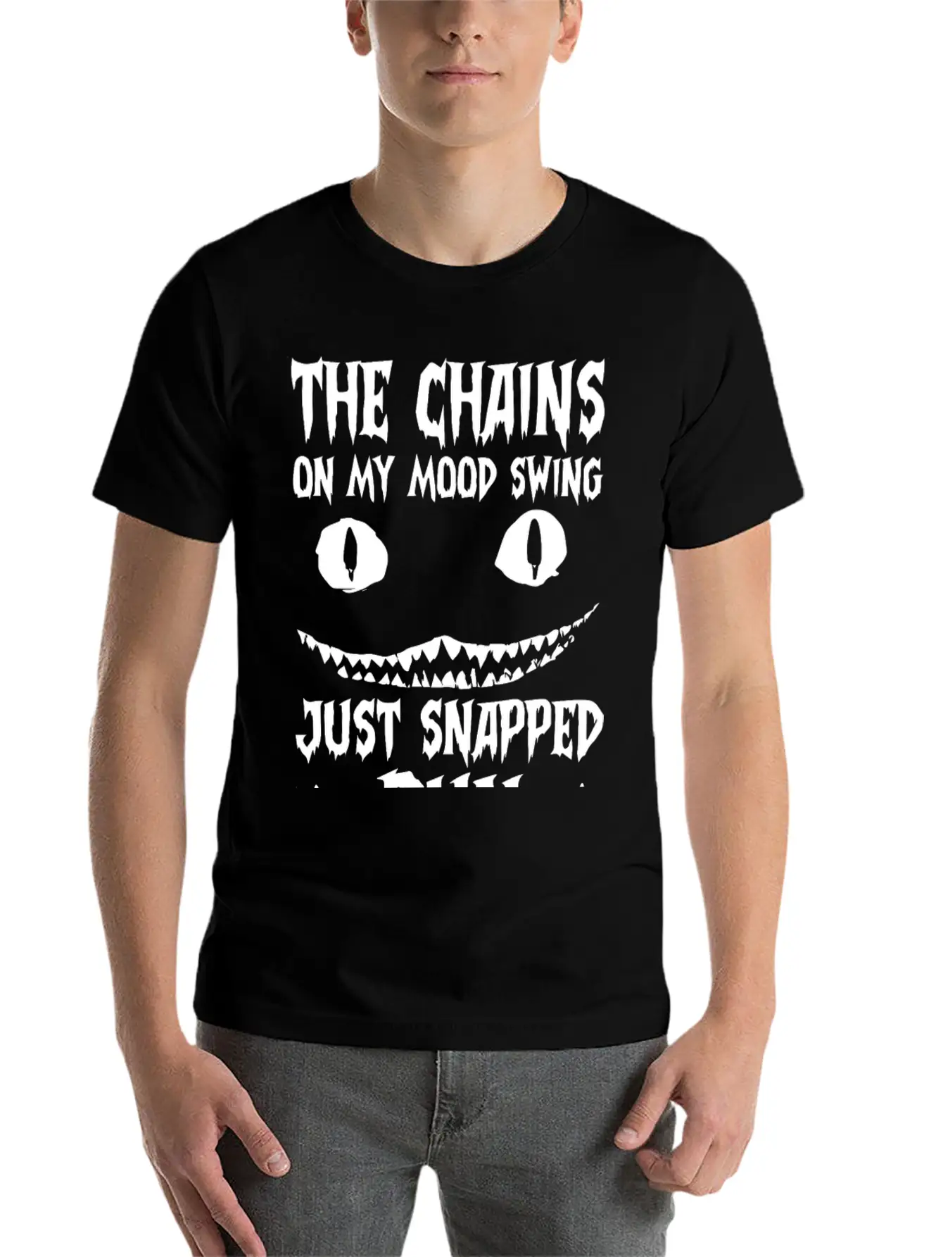 The Chains On My Mood Swing Just Snapped Stylish Everyday T-Shirt – Unisex Basic Cotton Tee