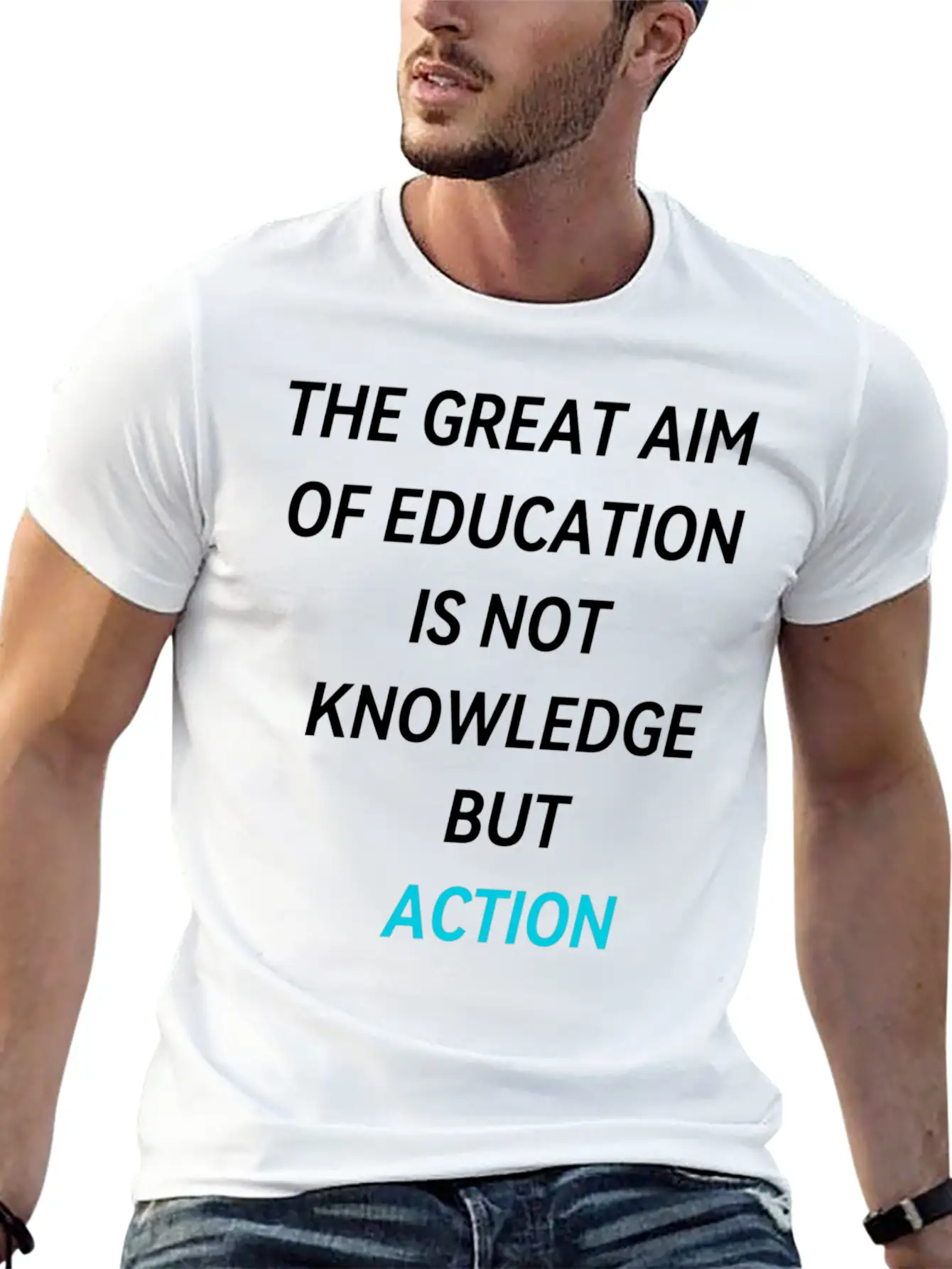 THE GREAT AIM OF EDUCATION IS NOT KNOWLEDGE BUT AC Unisex Casual T-Shirt – Clean Design For Daily Comfort