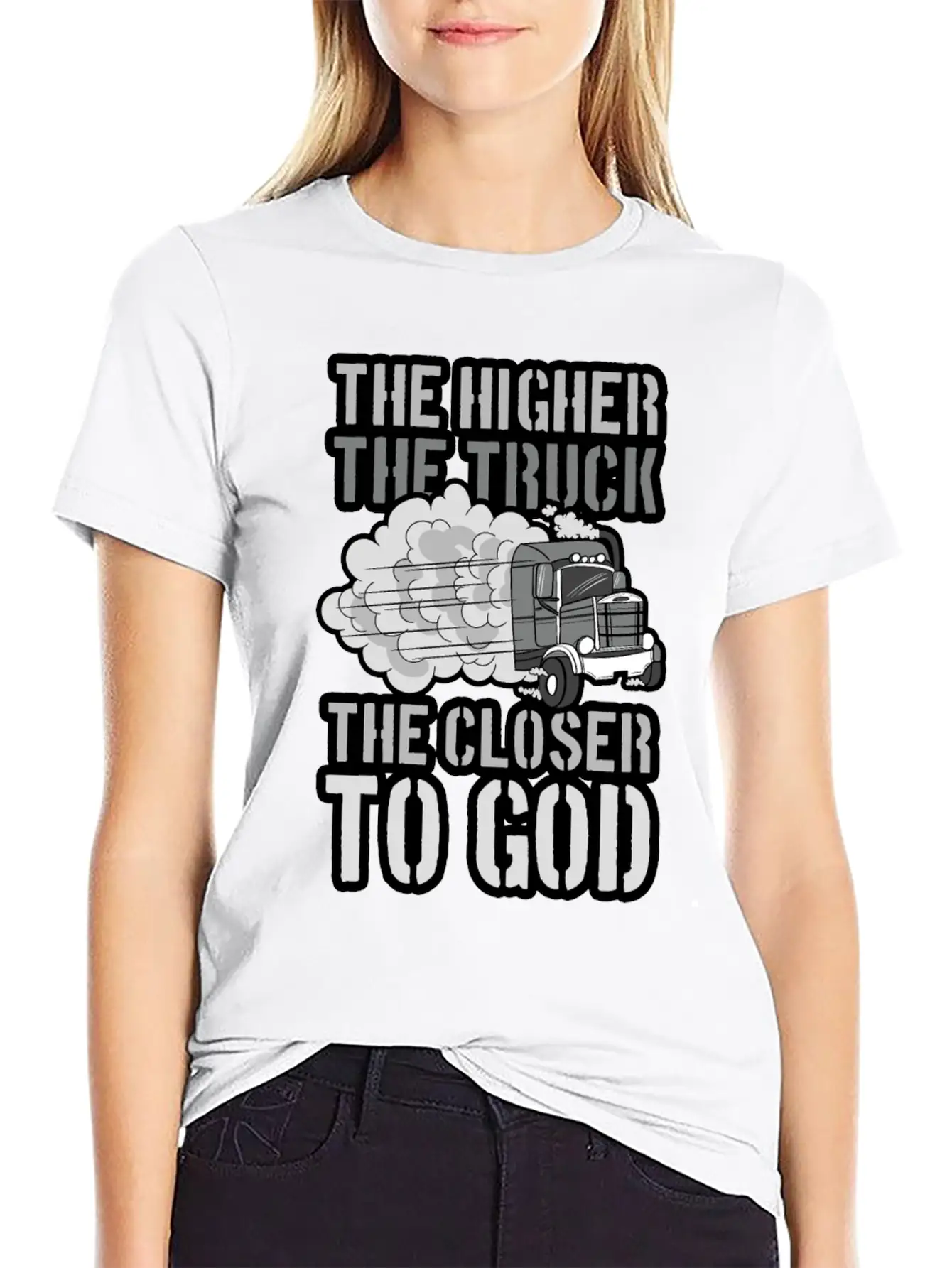The Higher The Truck The Closer To God Unisex Short Sleeve Soft Cotton T-Shirt – Casual Everyday Wear