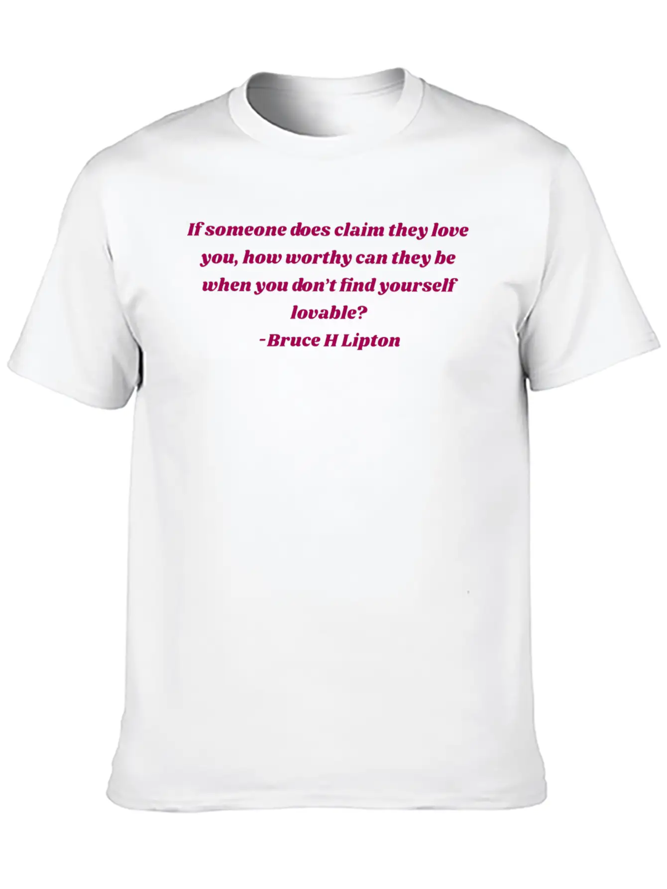The Honeymoon Effect Bruce Lipton Quote Love Real Stylish Everyday T-Shirt – Unisex Basic Cotton Tee
