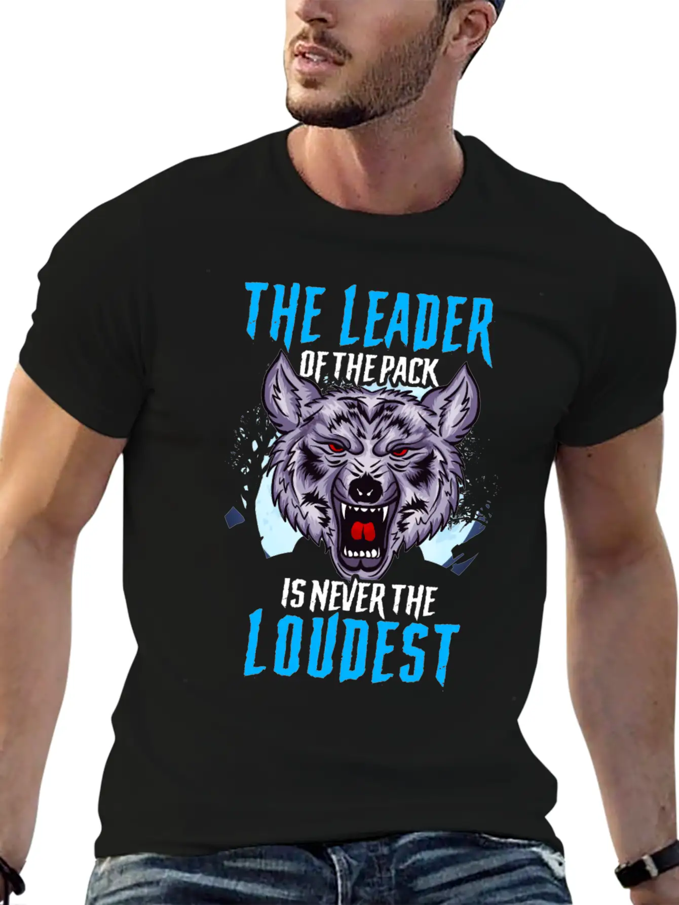The Leader Of The Pack Is Never The Loudest Wolf Stylish Everyday T-Shirt – Unisex Basic Cotton Tee