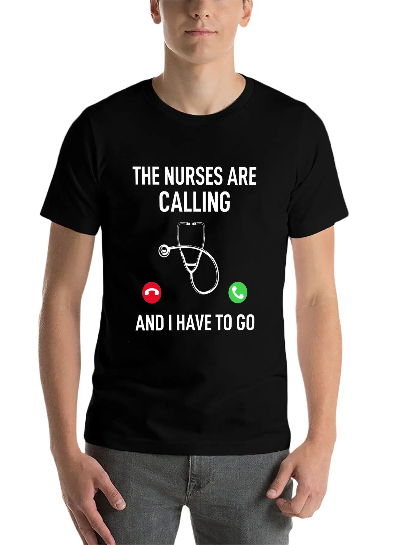 The Nurses Are Calling And I Have To Go - Doctor Q Essential Unisex Summer Tee – Soft Cotton Casual Fit