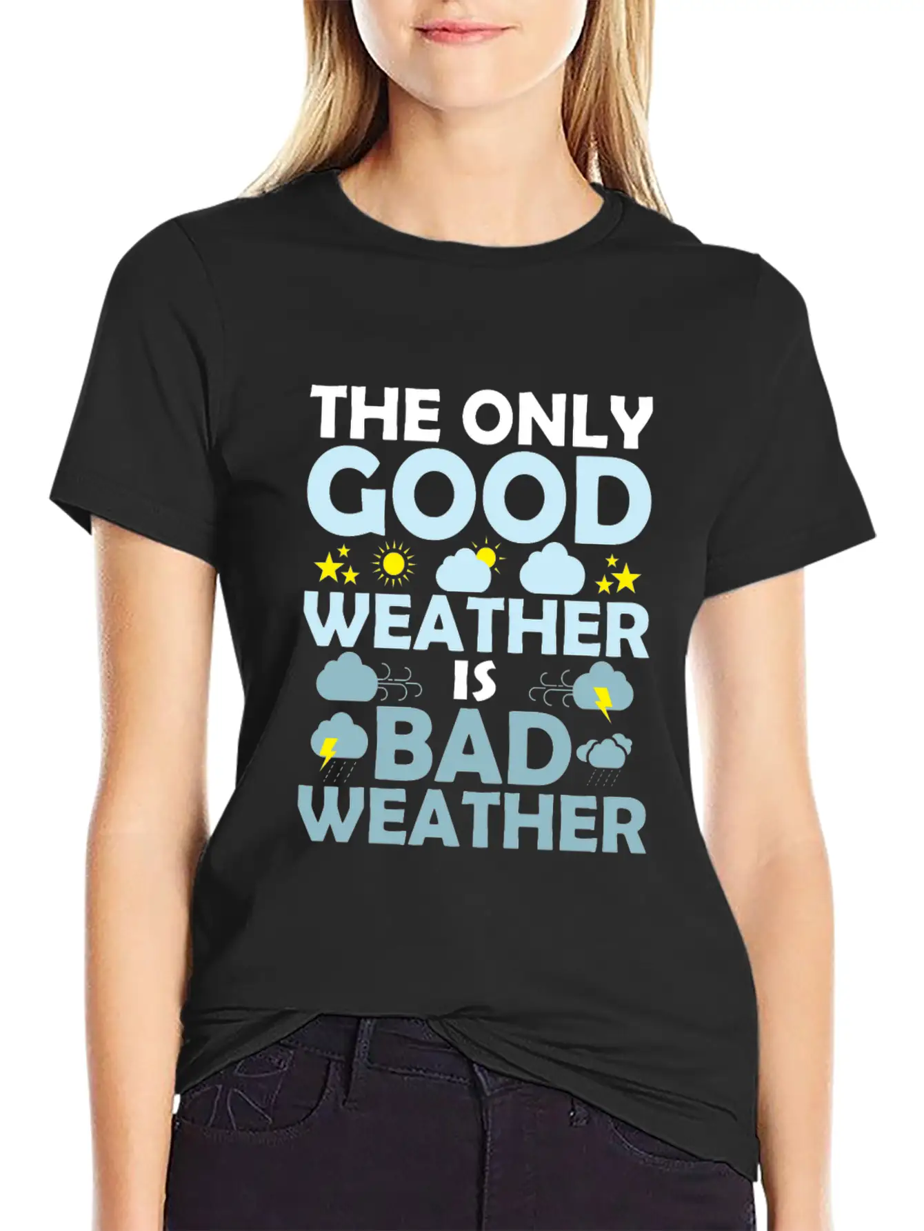 The Only Good Weather Is Bad Weather Storm Meteor Comfortable Minimalist Graphic Tee – Summer Style Essential
