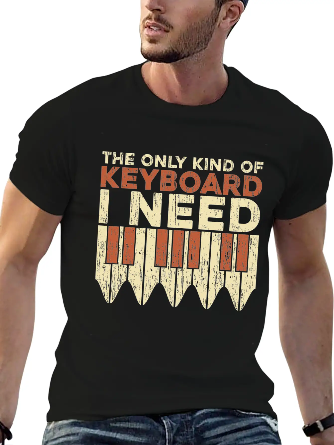 The Only Keyboard I Need Piano Gift Idea Quote Unisex Short Sleeve Soft Cotton T-Shirt – Casual Everyday Wear