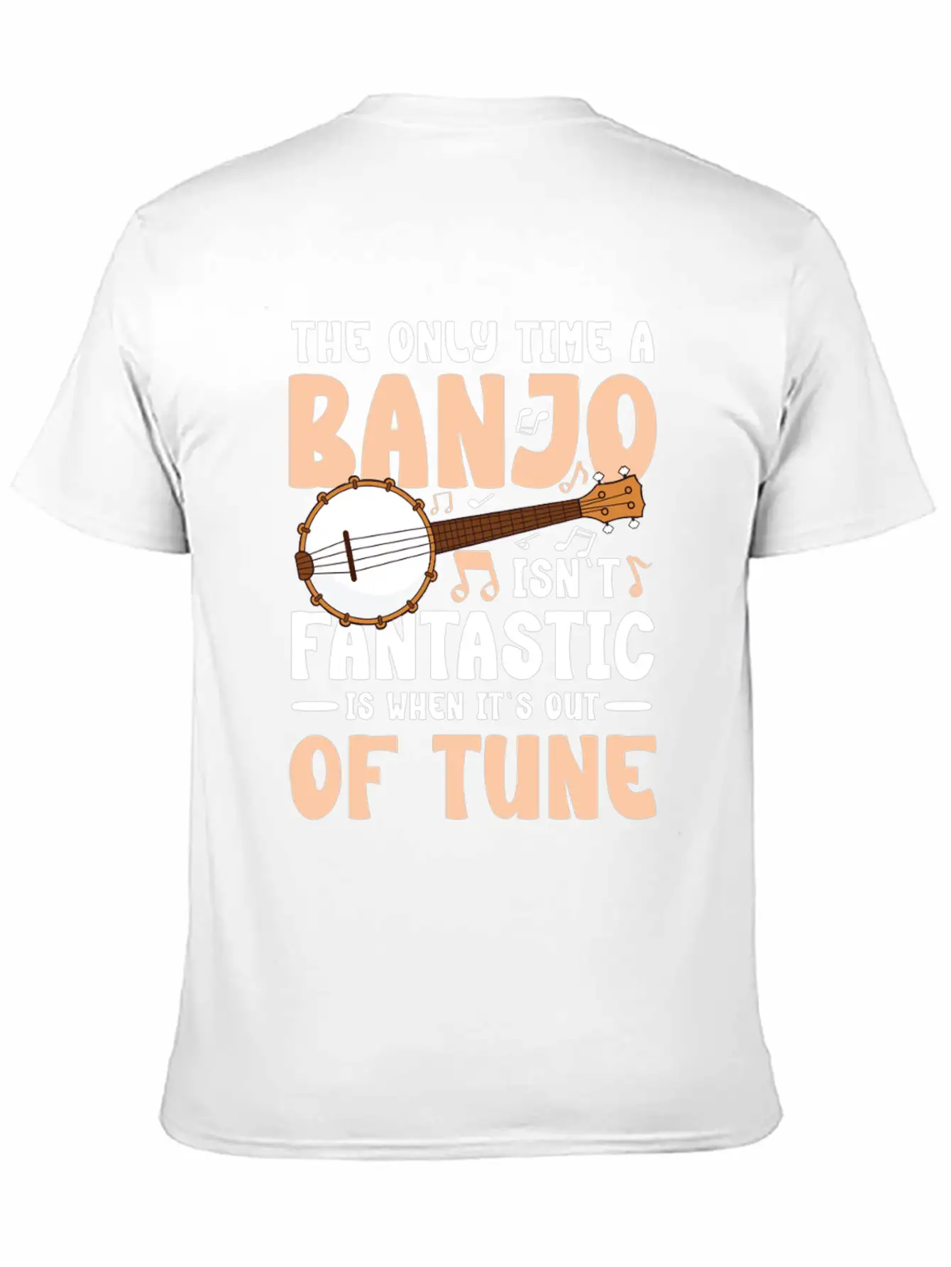 The Only Time A Banjo Isn't Fantastic Is When Basic Graphic T-Shirt – Daily Comfort In Soft Cotton