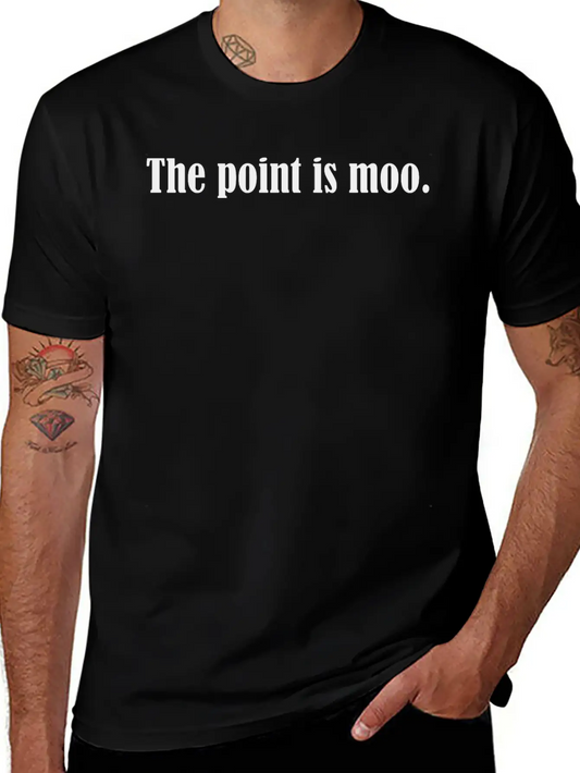 The Point Is Moot. Unisex Short Sleeve Soft Cotton T-Shirt – Casual Everyday Wear