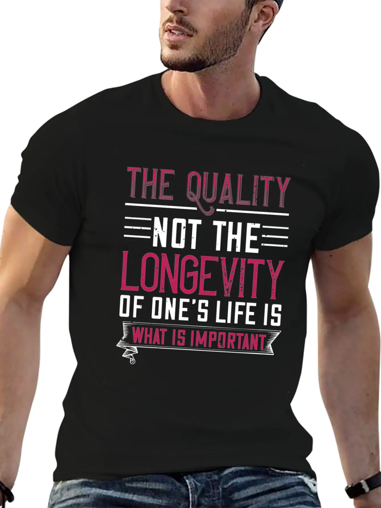 The Quality Not The Longevity Of One Life Is What Comfortable Minimalist Graphic Tee – Summer Style Essential