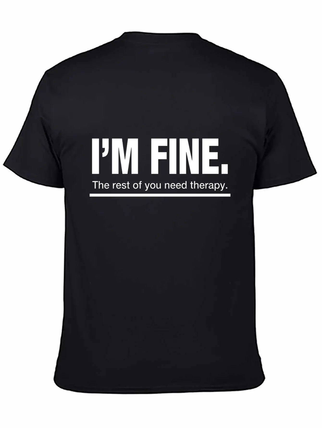 The Rest Of You Need A Therapy Funny Comfortable Minimalist Graphic Tee – Summer Style Essential