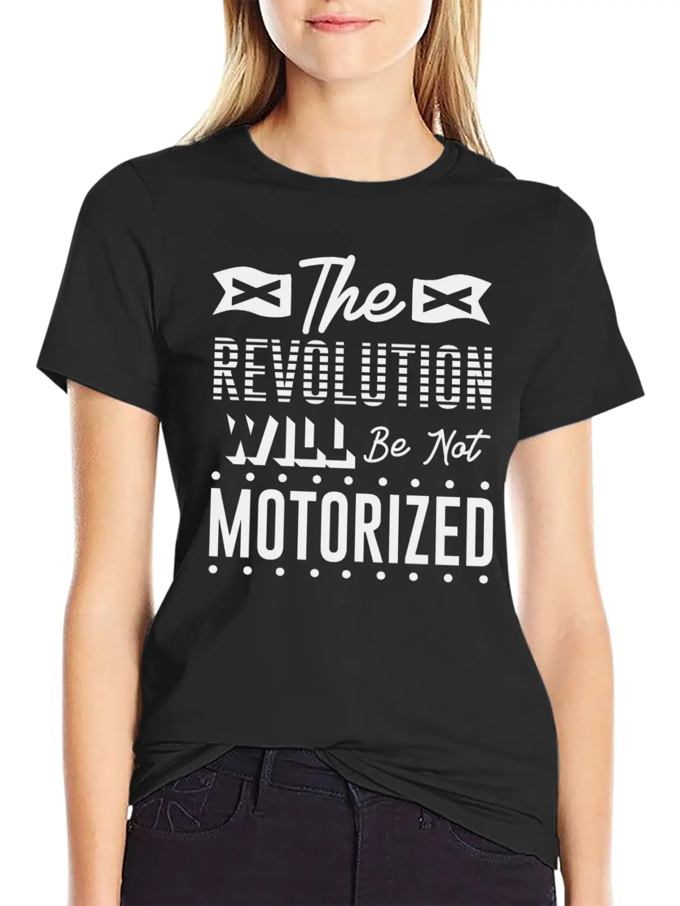 The Revolution Will Be Not Motorized Live Life On Basic Graphic T-Shirt – Daily Comfort In Soft Cotton