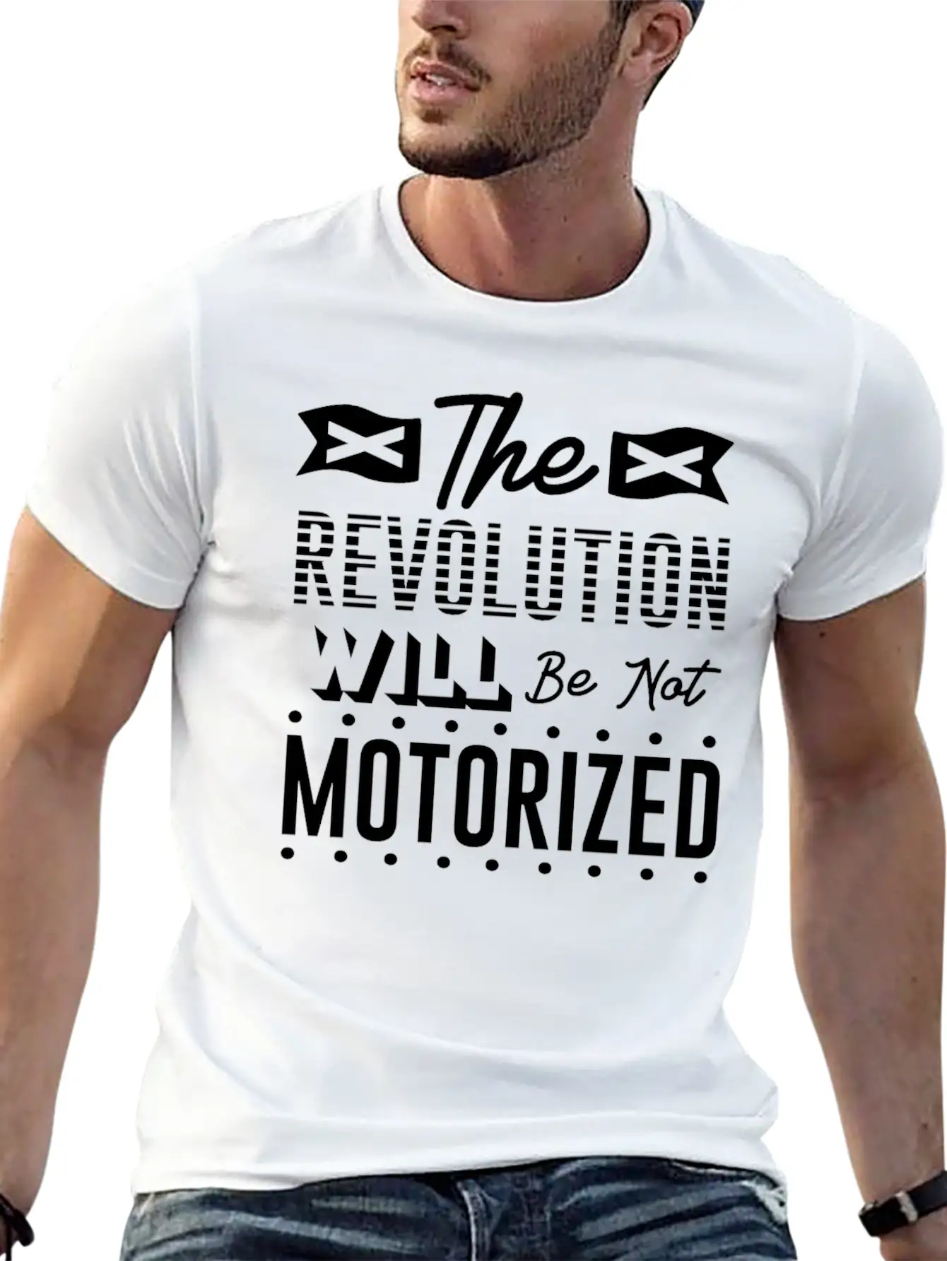 The Revolution Will Be Not Motorized Live Life On Basic Graphic T-Shirt – Daily Comfort In Soft Cotton