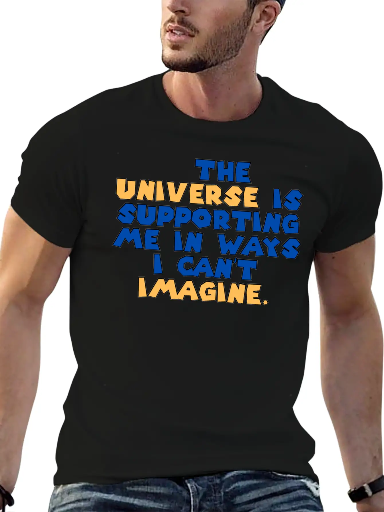 The Universe Is Supporting Me In Ways I Can T Stylish Everyday T-Shirt – Unisex Basic Cotton Tee