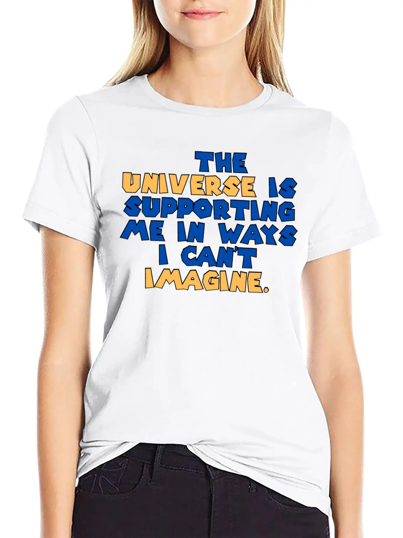 The Universe Is Supporting Me In Ways I Can T Stylish Everyday T-Shirt – Unisex Basic Cotton Tee