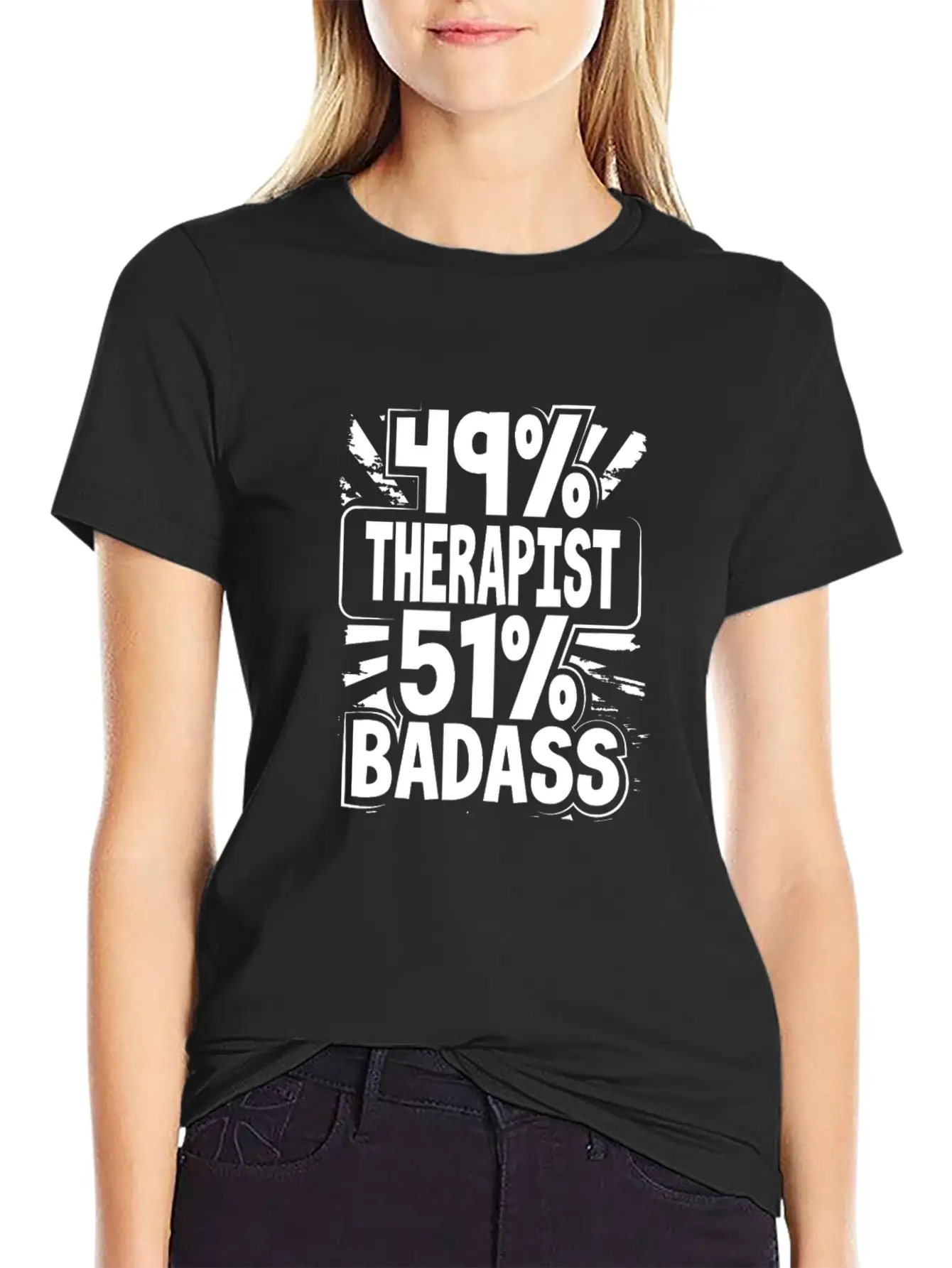 Therapy Gifts 49% Therapist 51% Badass Therapist Unisex Short Sleeve Soft Cotton T-Shirt – Casual Everyday Wear