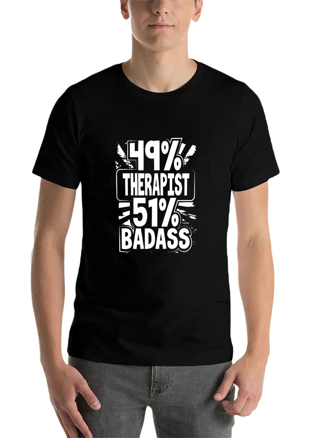 Therapy Gifts 49% Therapist 51% Badass Therapist Unisex Short Sleeve Soft Cotton T-Shirt – Casual Everyday Wear
