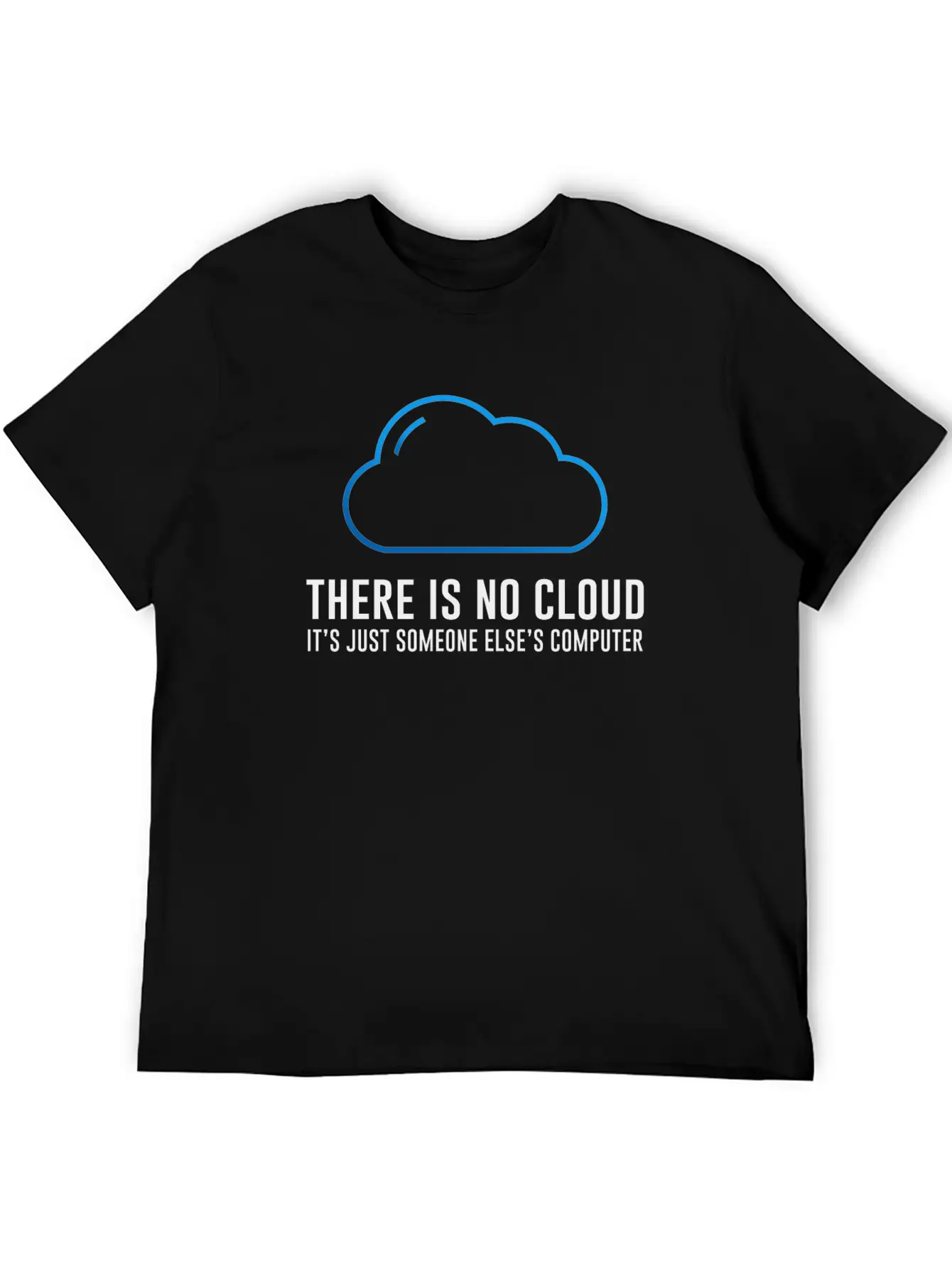 There Is No Cloud Timeless Short Sleeve Tee – Comfy And Minimalist Design