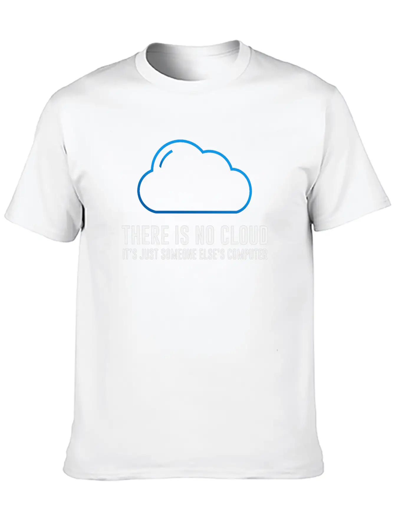 There Is No Cloud Timeless Short Sleeve Tee – Comfy And Minimalist Design