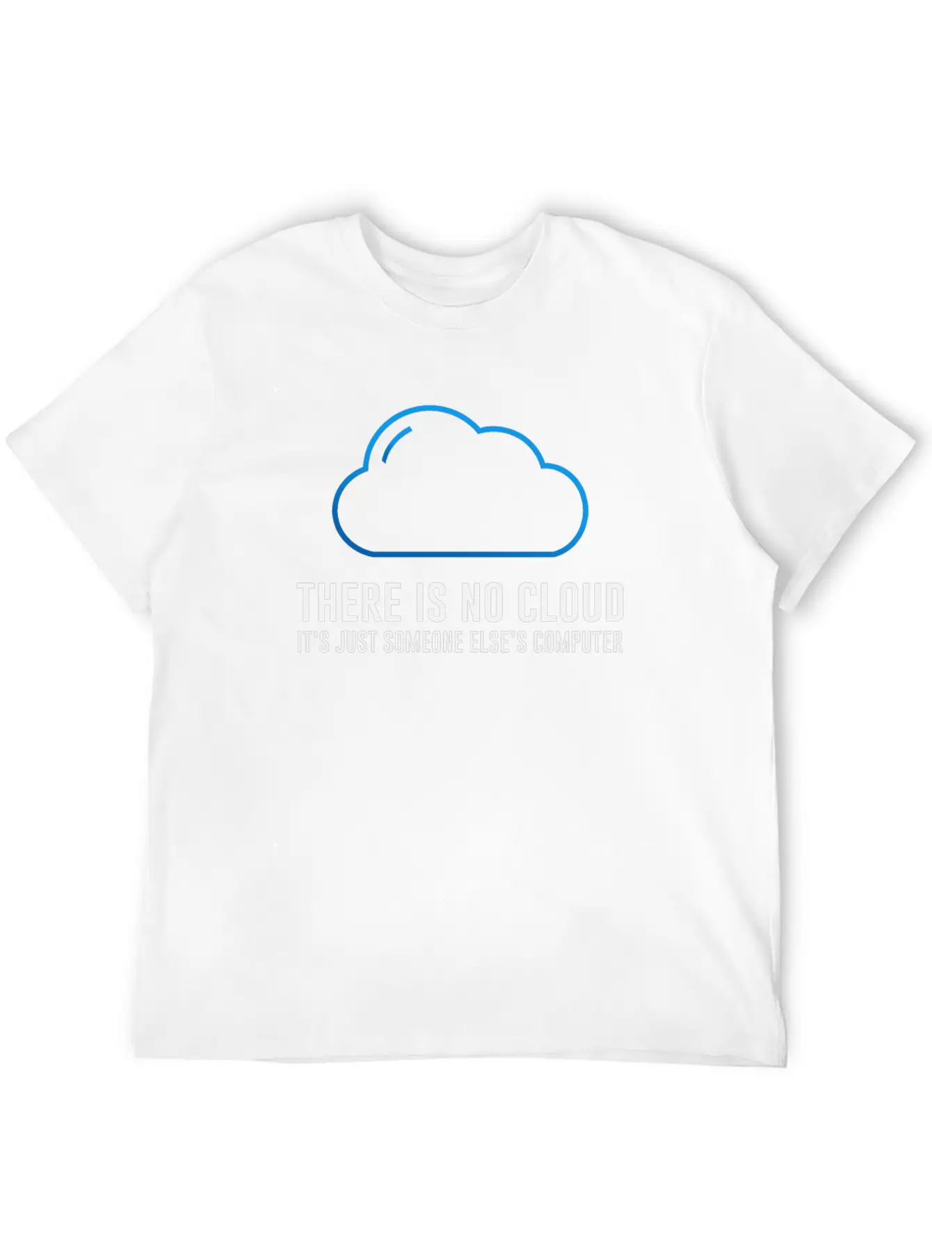 There Is No Cloud Timeless Short Sleeve Tee – Comfy And Minimalist Design