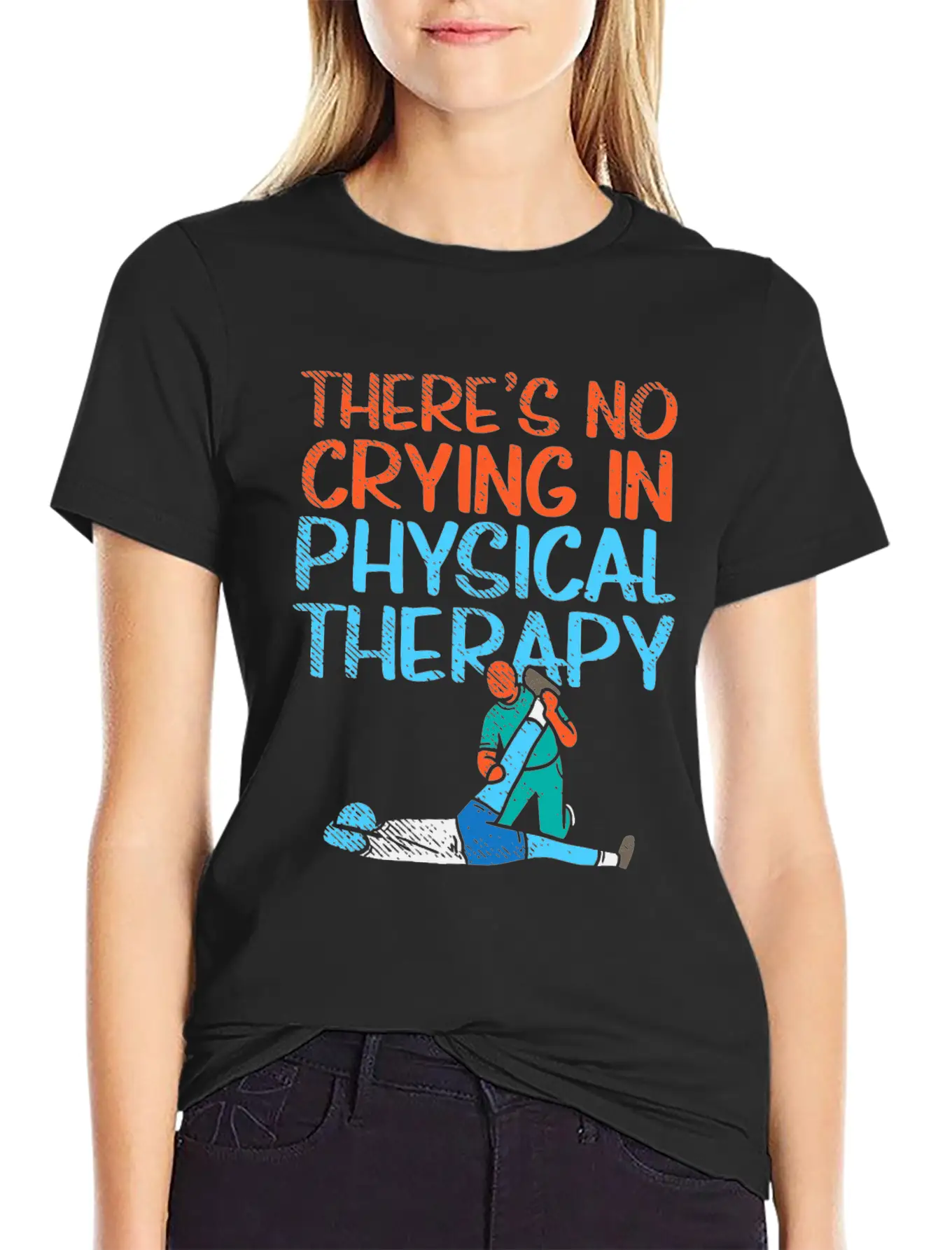 There's No Crying In Physical Therapy Therapist Essential Unisex Summer Tee – Soft Cotton Casual Fit
