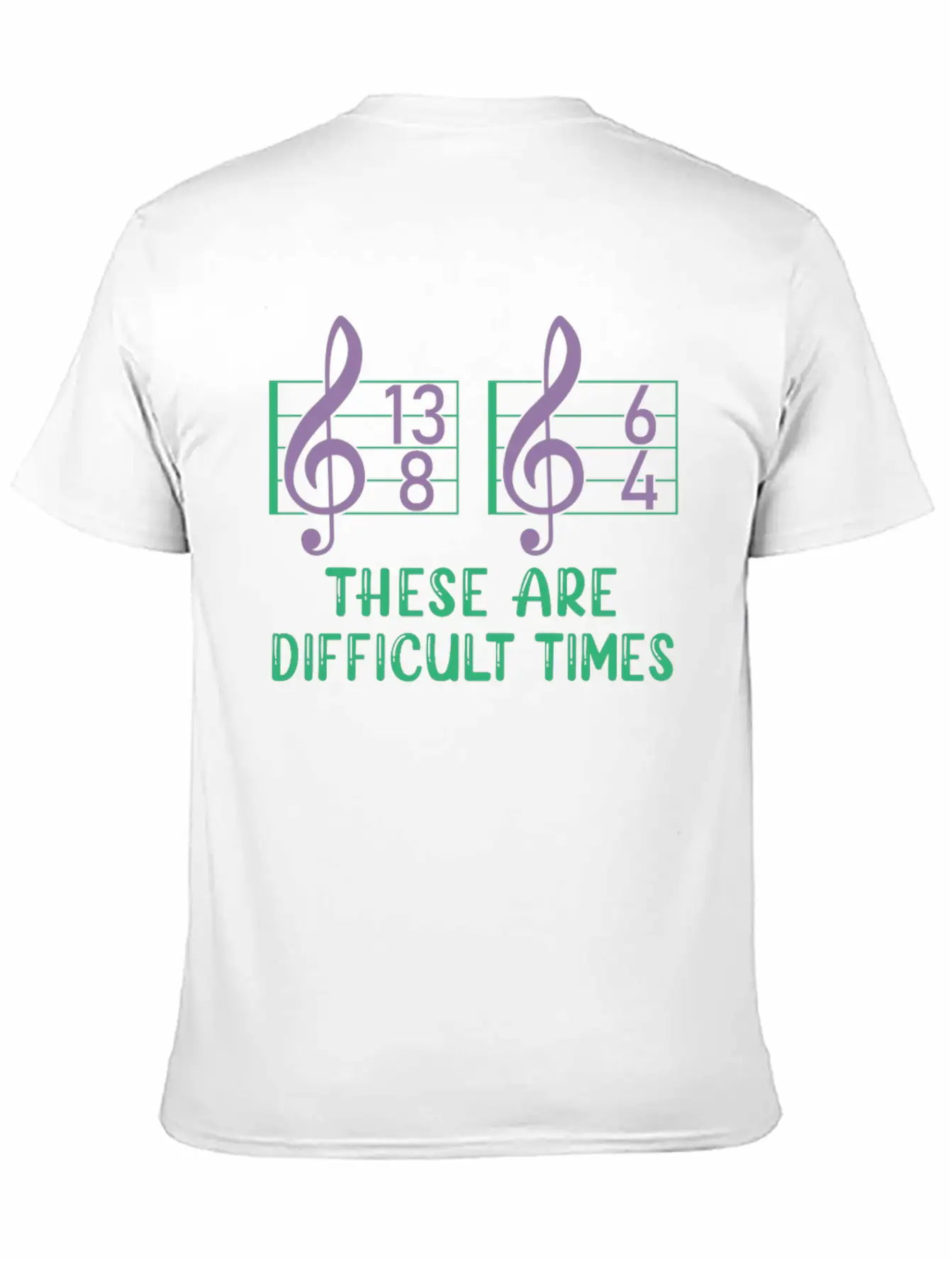 These Are Difficult Times Funny Music Pun Timeless Short Sleeve Tee – Comfy And Minimalist Design