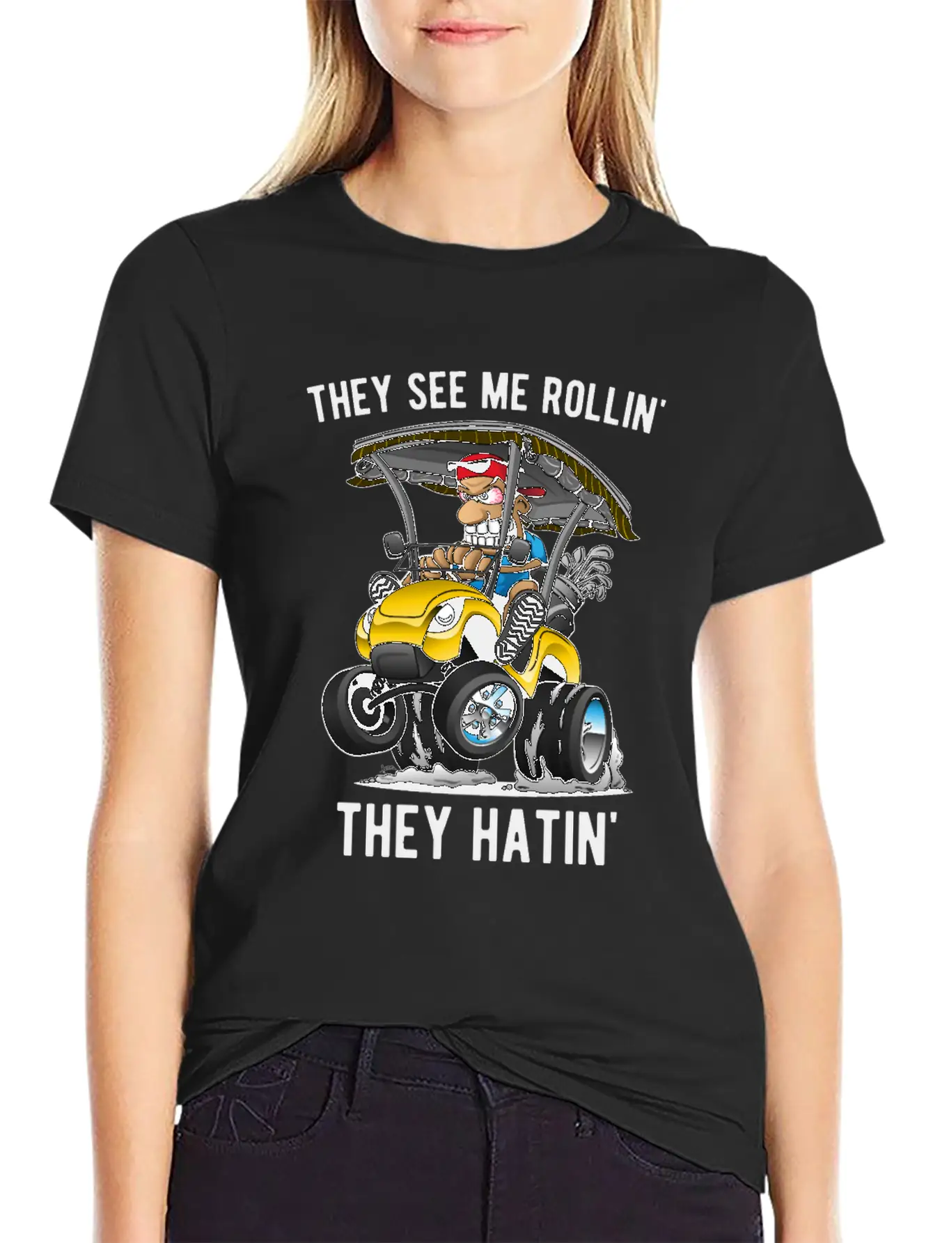 They See Me Rollin' They Hatin' Golf Cart Cartoon Basic Graphic T-Shirt – Daily Comfort In Soft Cotton