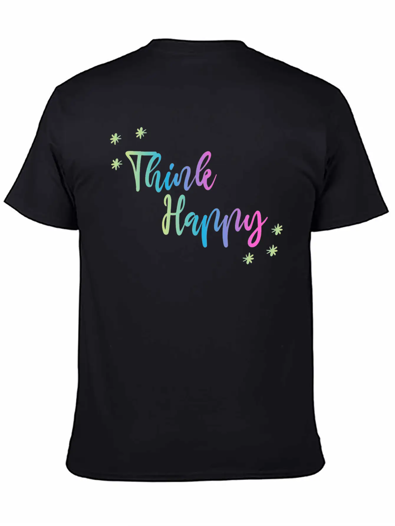 THINK HAPPY GRADIENT TRIPLE Unisex Short Sleeve Soft Cotton T-Shirt – Casual Everyday Wear