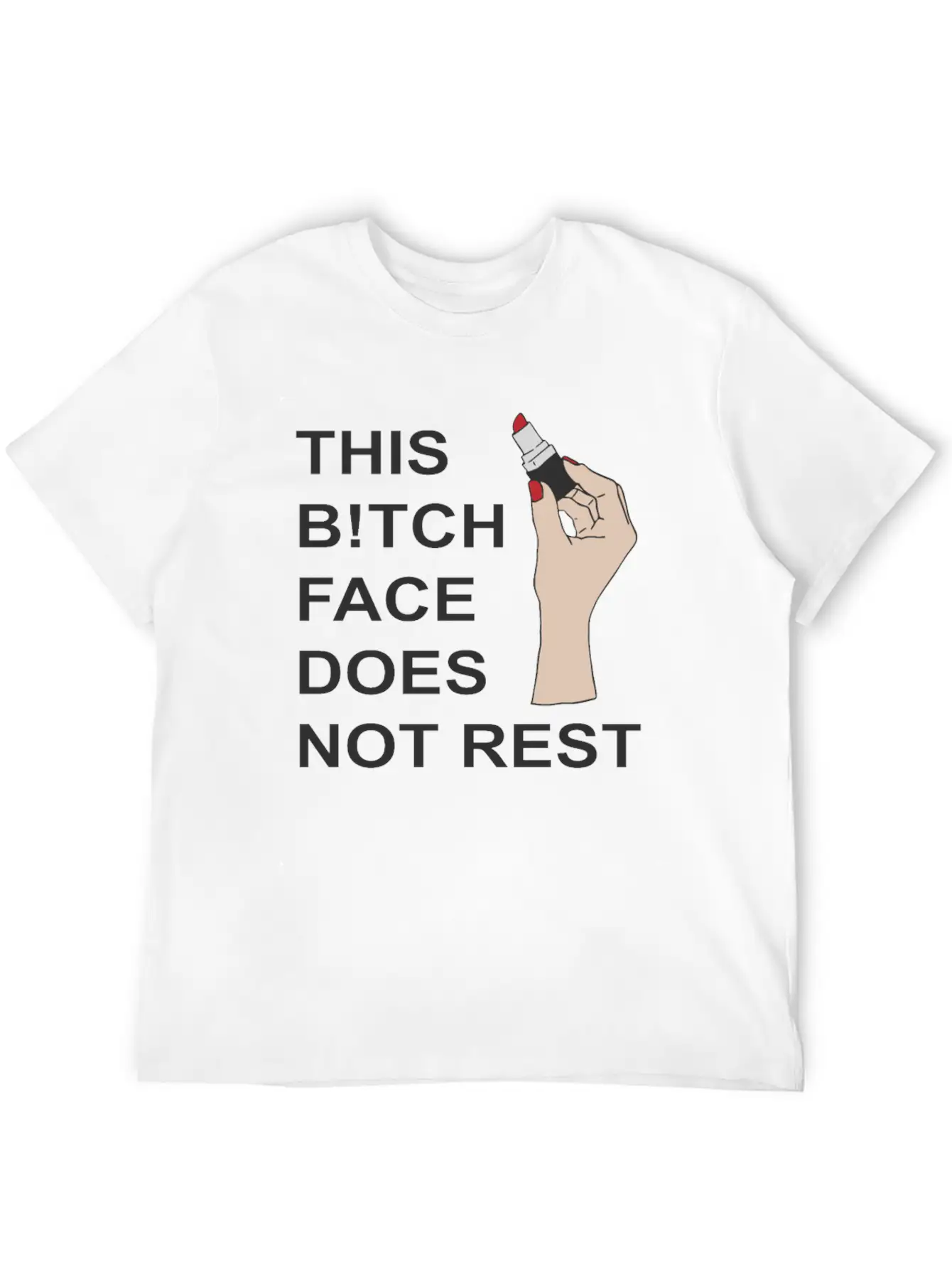 This B!tch Face Does Not Rest Unisex Casual T-Shirt – Clean Design For Daily Comfort