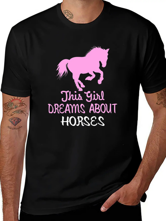 This Girl Dreams About Horses Stylish Everyday T-Shirt – Unisex Basic Cotton Tee