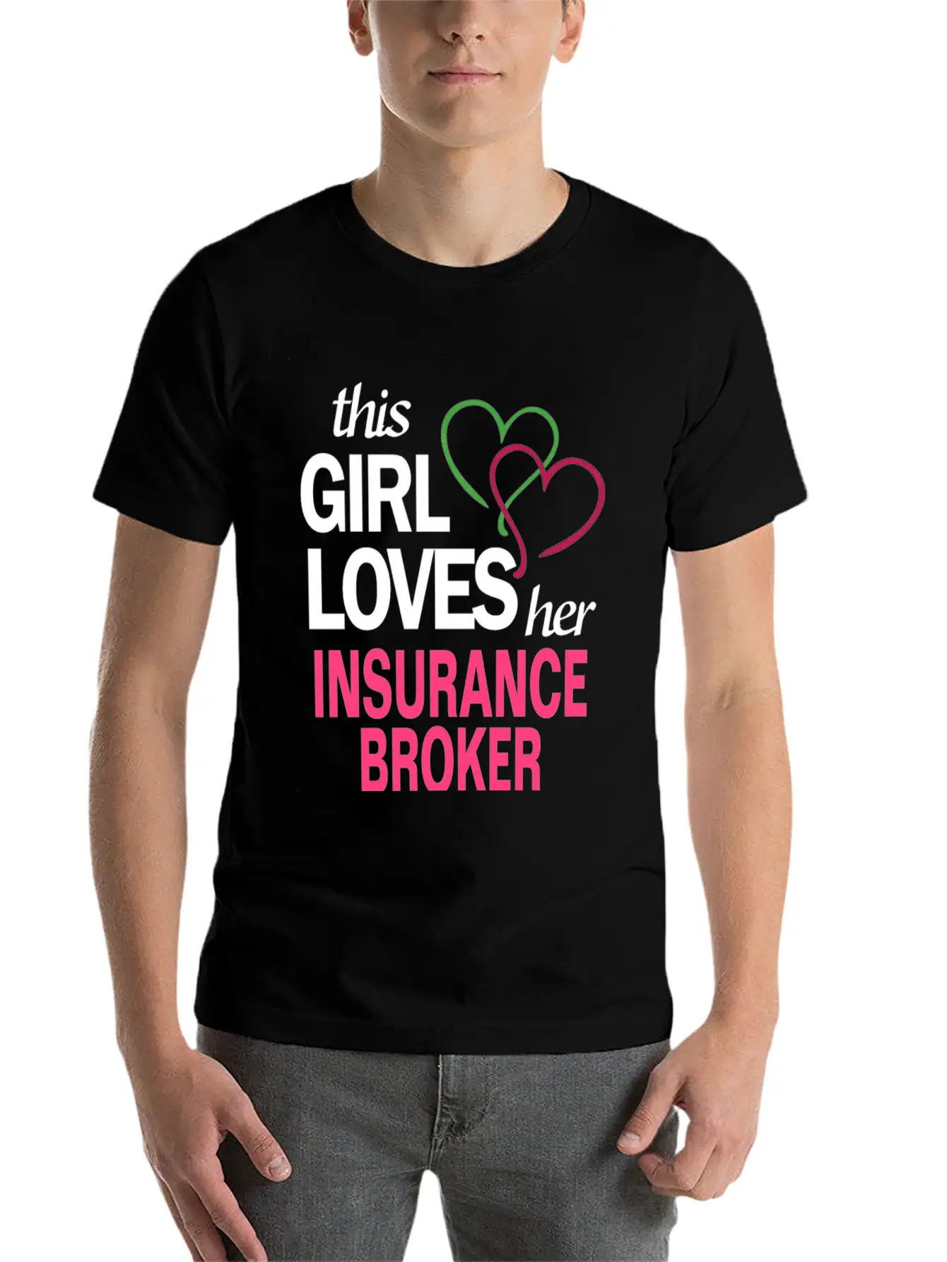 This Girl Loves Her INSURANCE BROKER Stylish Everyday T-Shirt – Unisex Basic Cotton Tee