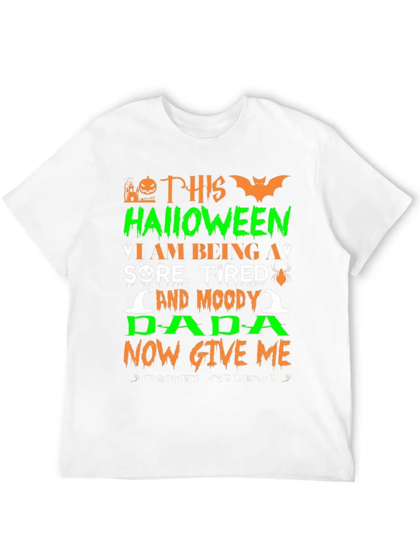This Halloween Being Tired Moody Dada Candy Comfortable Minimalist Graphic Tee – Summer Style Essential