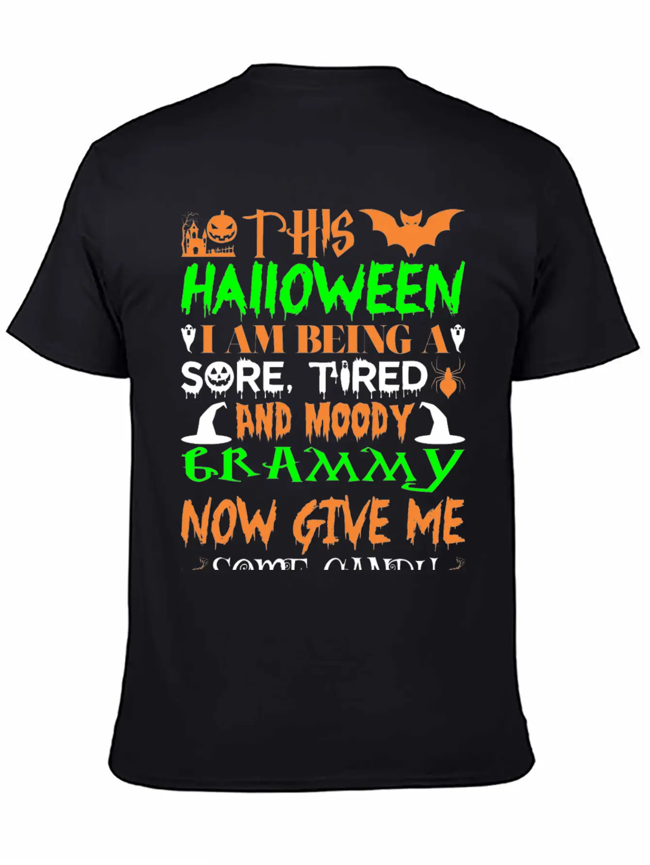 This Halloween Being Tired Moody Grammy Candy Unisex Short Sleeve Soft Cotton T-Shirt – Casual Everyday Wear