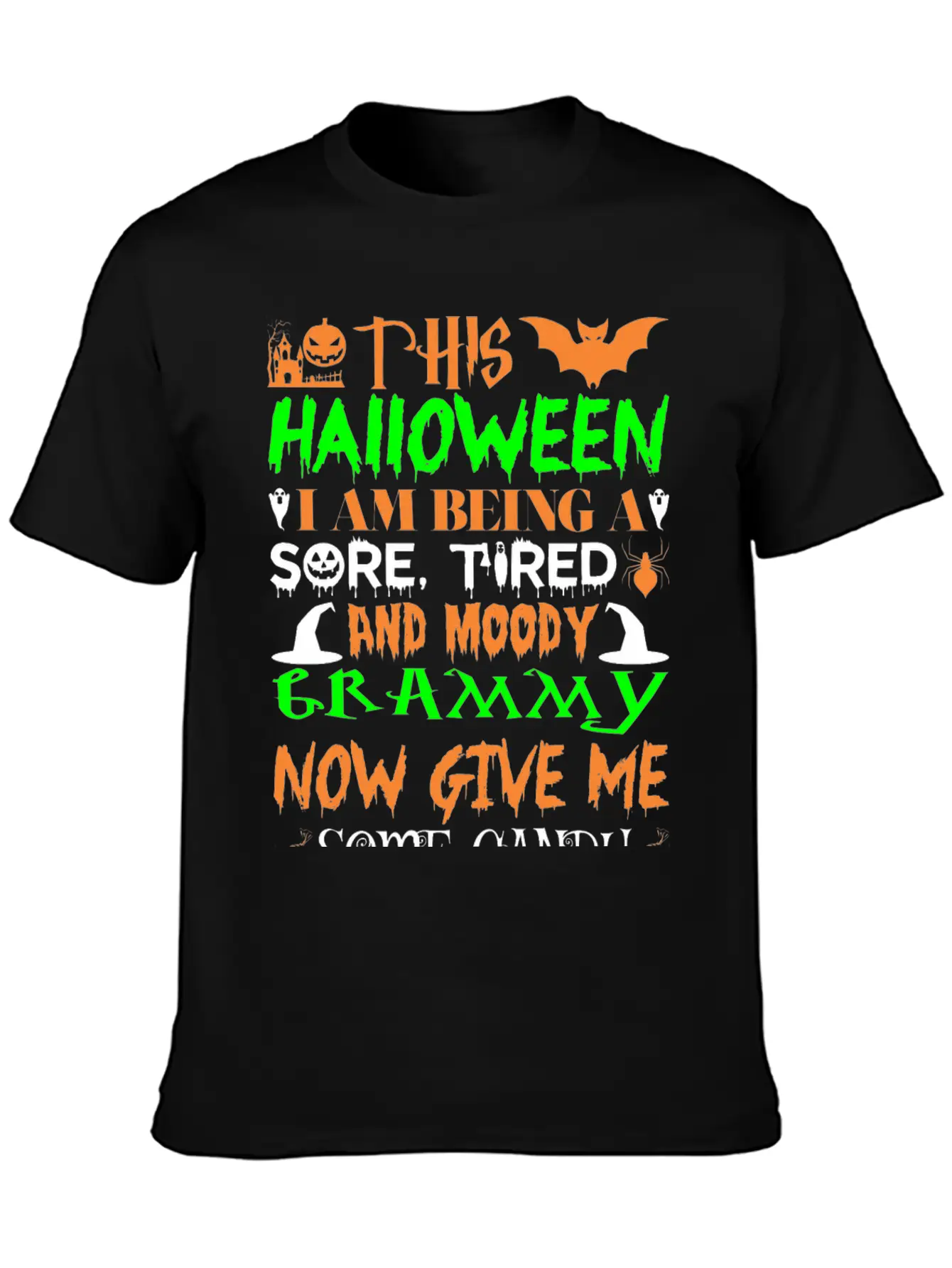 This Halloween Being Tired Moody Grammy Candy Unisex Short Sleeve Soft Cotton T-Shirt – Casual Everyday Wear