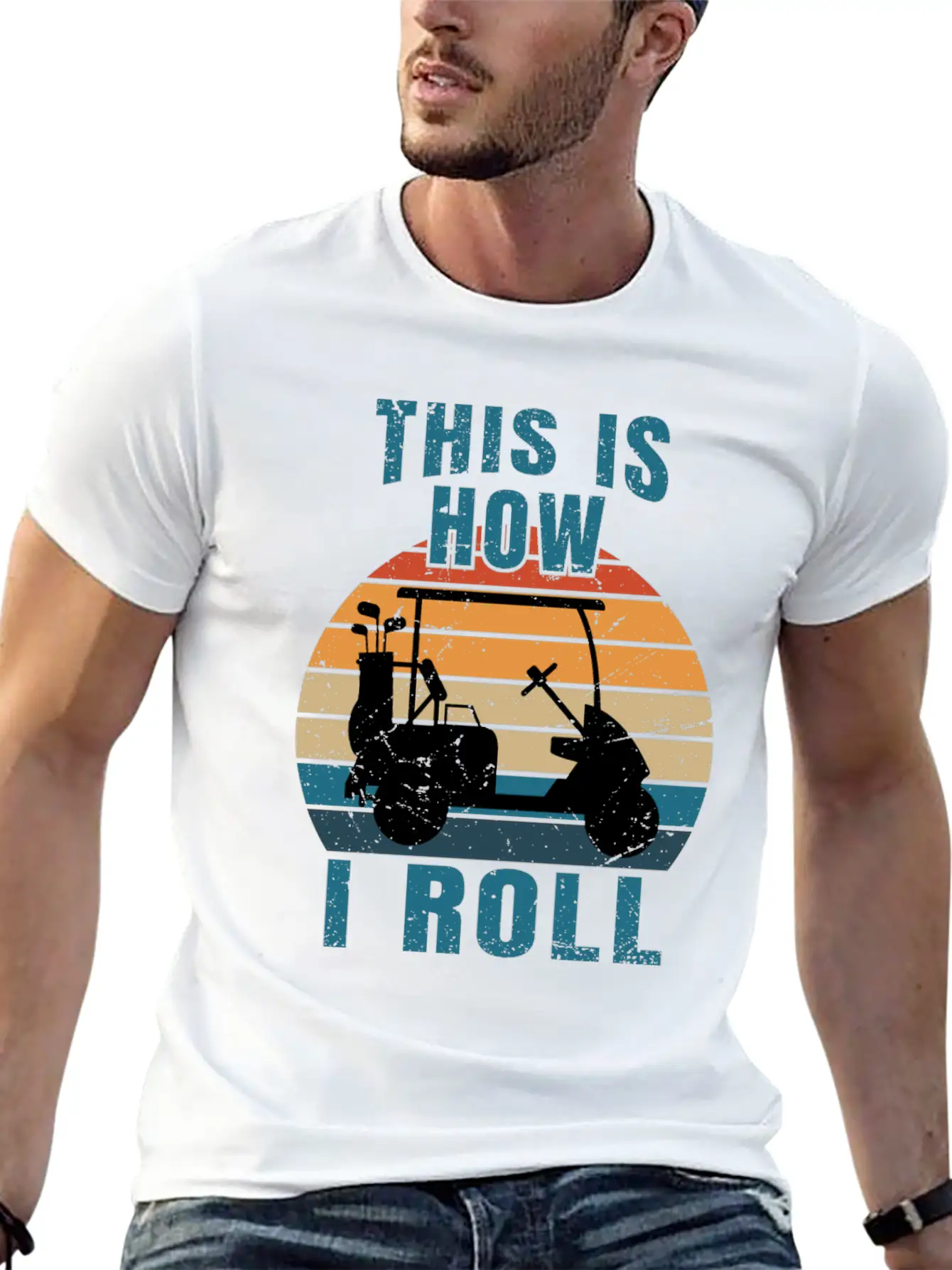 This Is How I Roll - Golf Cart Golfer - T-Shirt Stylish Everyday T-Shirt – Unisex Basic Cotton Tee